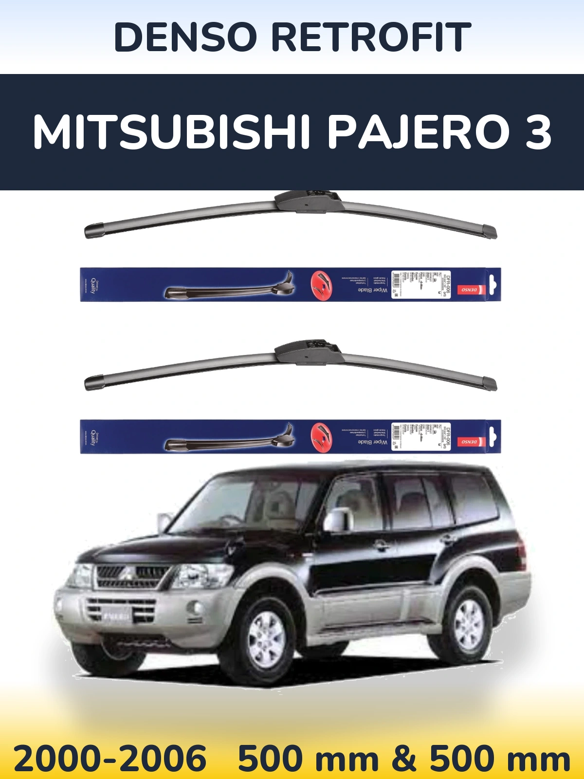 Комплект передніх щіток Denso Retrofit 500 & 500 мм для Mitsubishi Pajero 3 2000-2006