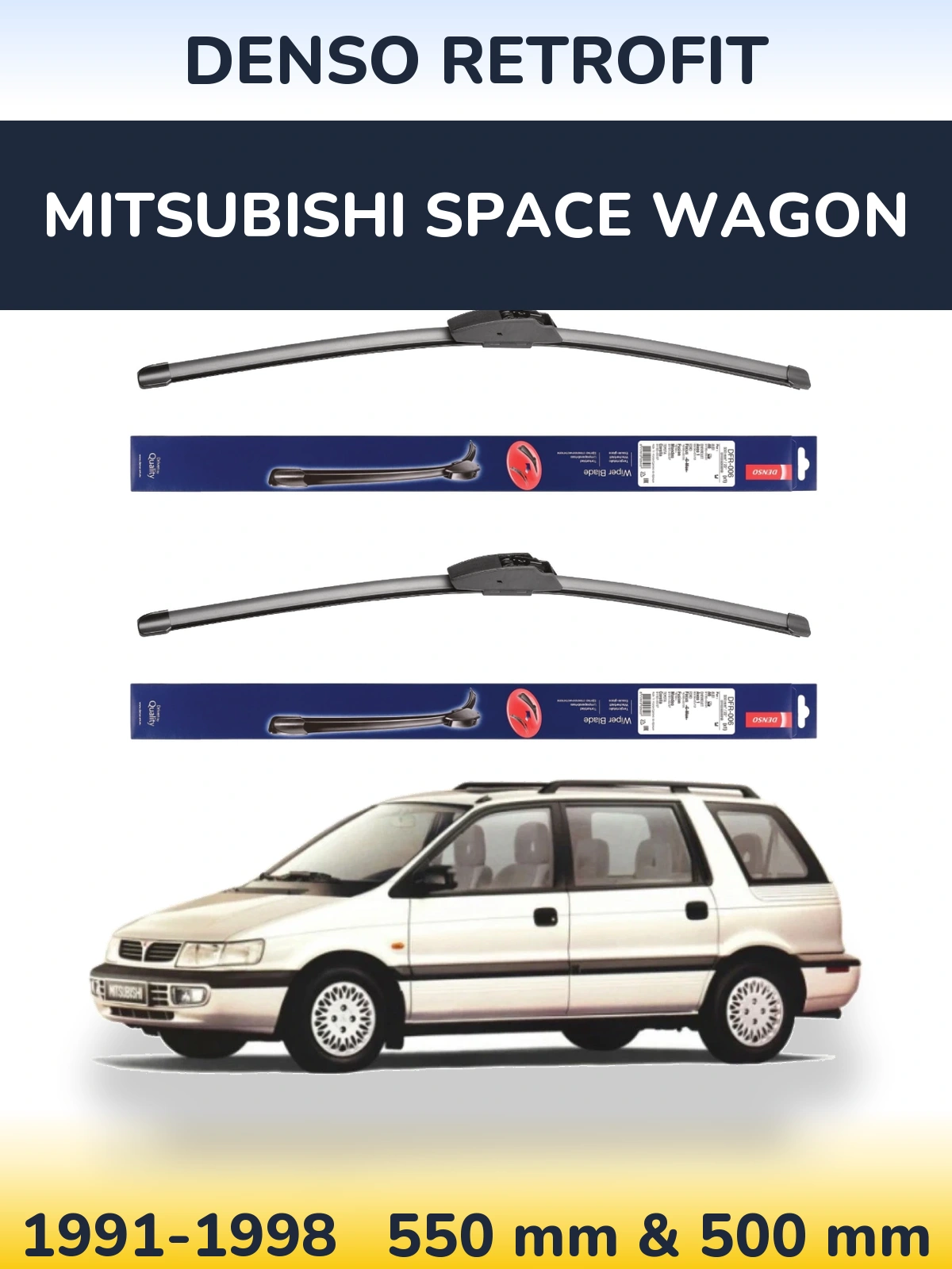 Front wiper blade set Denso Retrofit 550 & 500 mm for Mitsubishi Space Wagon 1991-1998