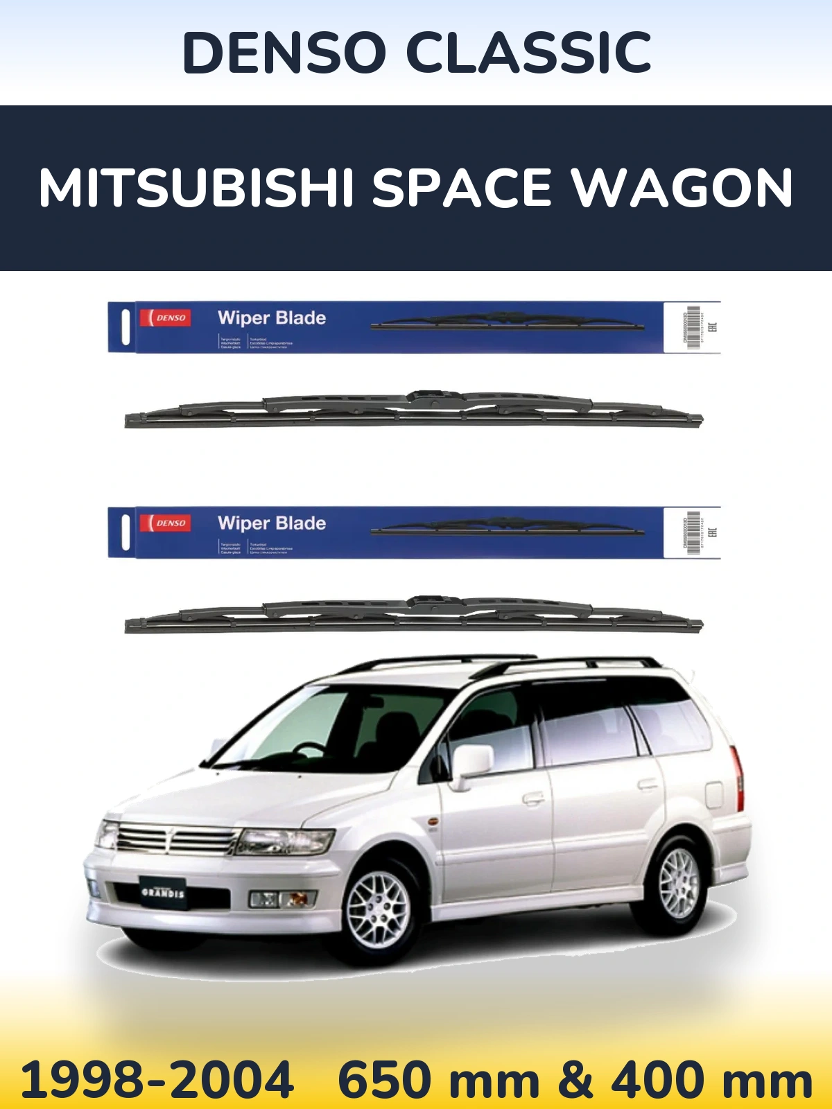Front wiper blade set Denso Classic 650 & 400 mm for Mitsubishi Space Wagon 1998-2004
