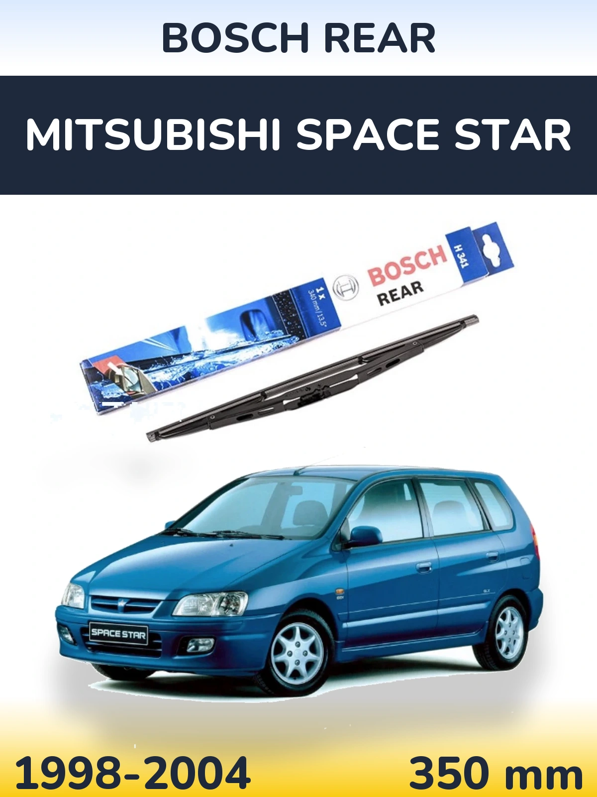 Rear wiper blade BOSCH Rear 340 mm for Mitsubishi Space Star 1998-2004