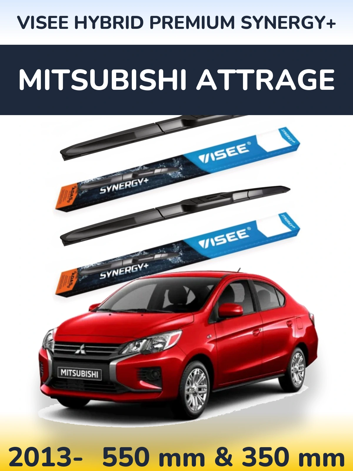 Front wiper blade set VISEE HYBRID PREMIUM SYNERGY+ 550 & 350 mm for Mitsubishi Attrage 2013-2026