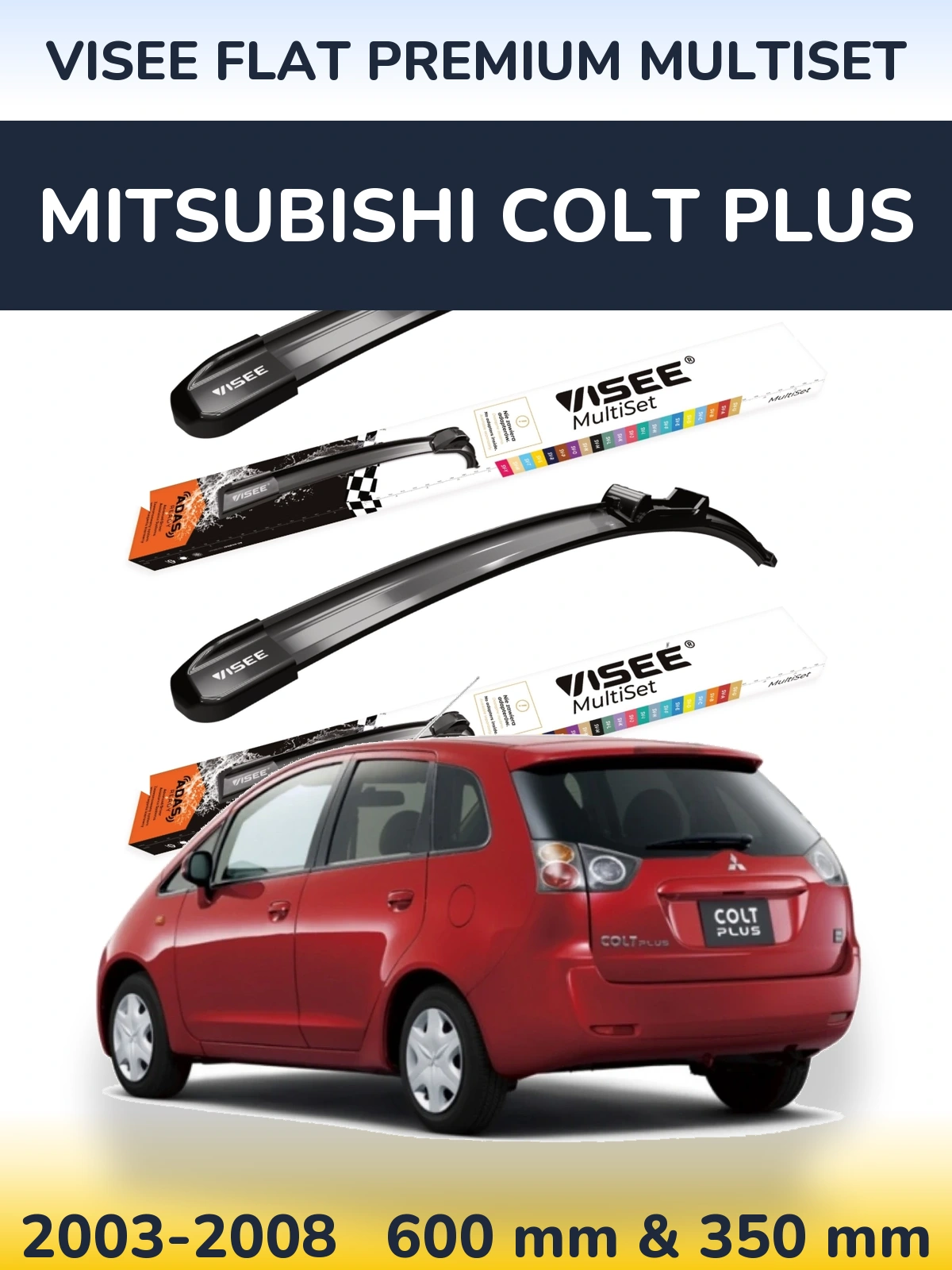 Front wiper blade set VISEE FLAT PREMIUM MultiSet 600 & 350 mm for Mitsubishi Colt Plus 2003-2008
