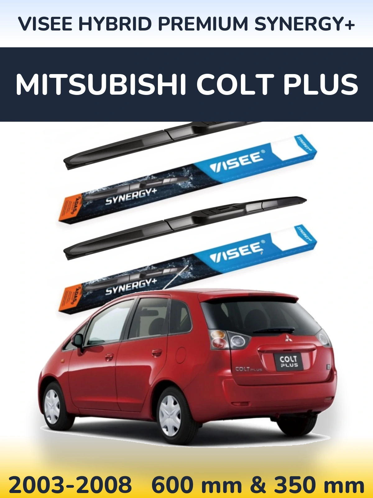 Front wiper blade set VISEE HYBRID PREMIUM SYNERGY+ 600 & 350 mm for Mitsubishi Colt Plus 2003-2008