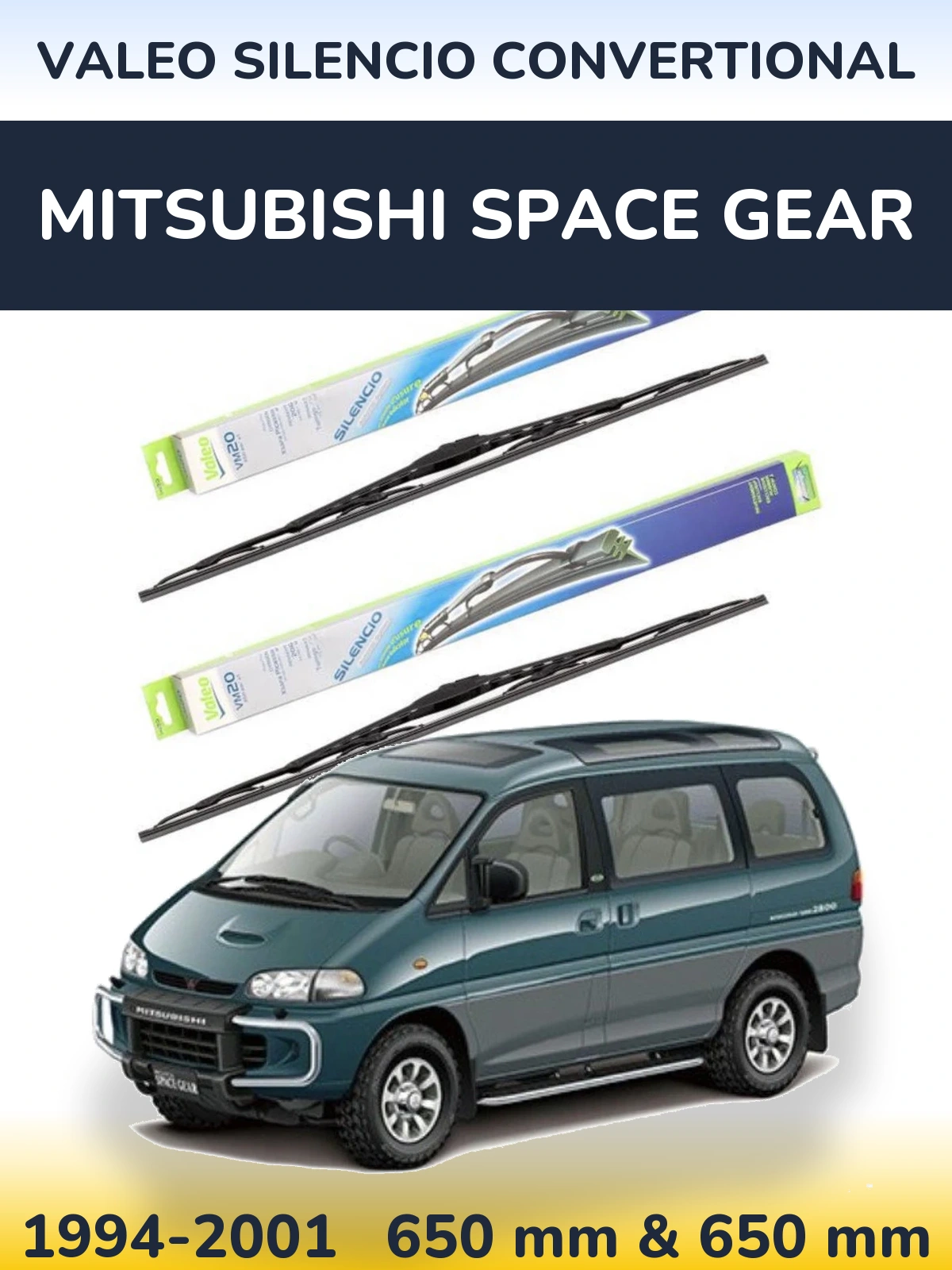 Front wiper blade set Valeo Silencio Convertional 650 & 650 mm for Mitsubishi Space Gear 1994-2001