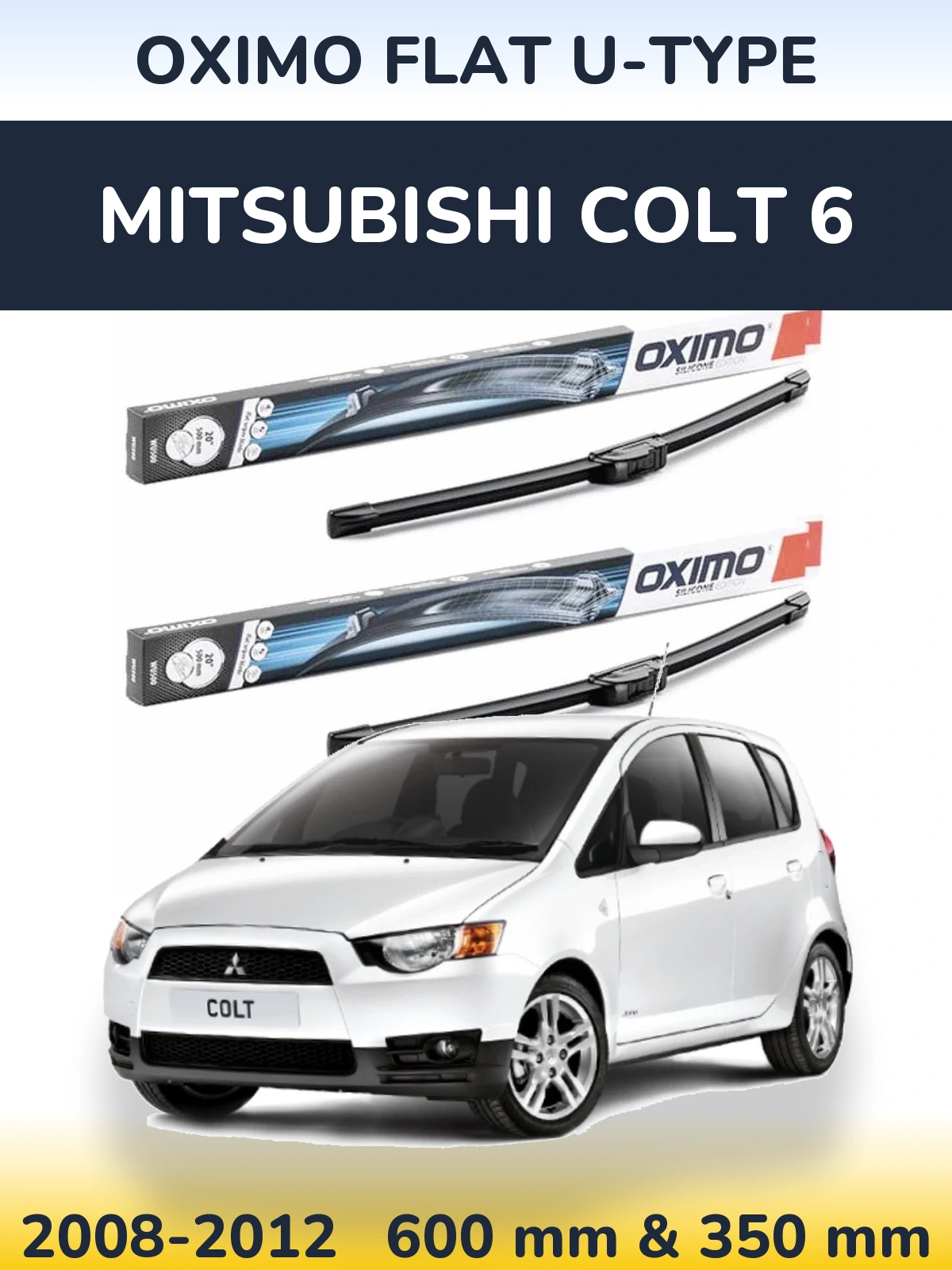 Комплект передних дворников Oximo Flat U-type 600 & 350 мм для Mitsubishi Colt 6 2008-2012