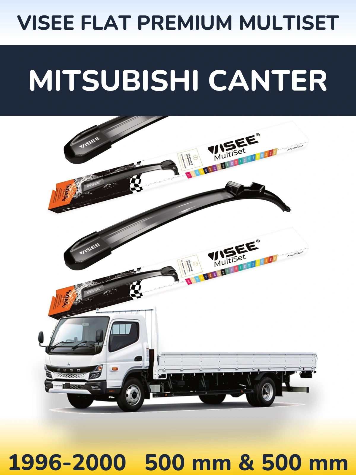 Front wiper blade set VISEE FLAT PREMIUM MultiSet 500 & 500 mm for Mitsubishi Canter 1996-2000
