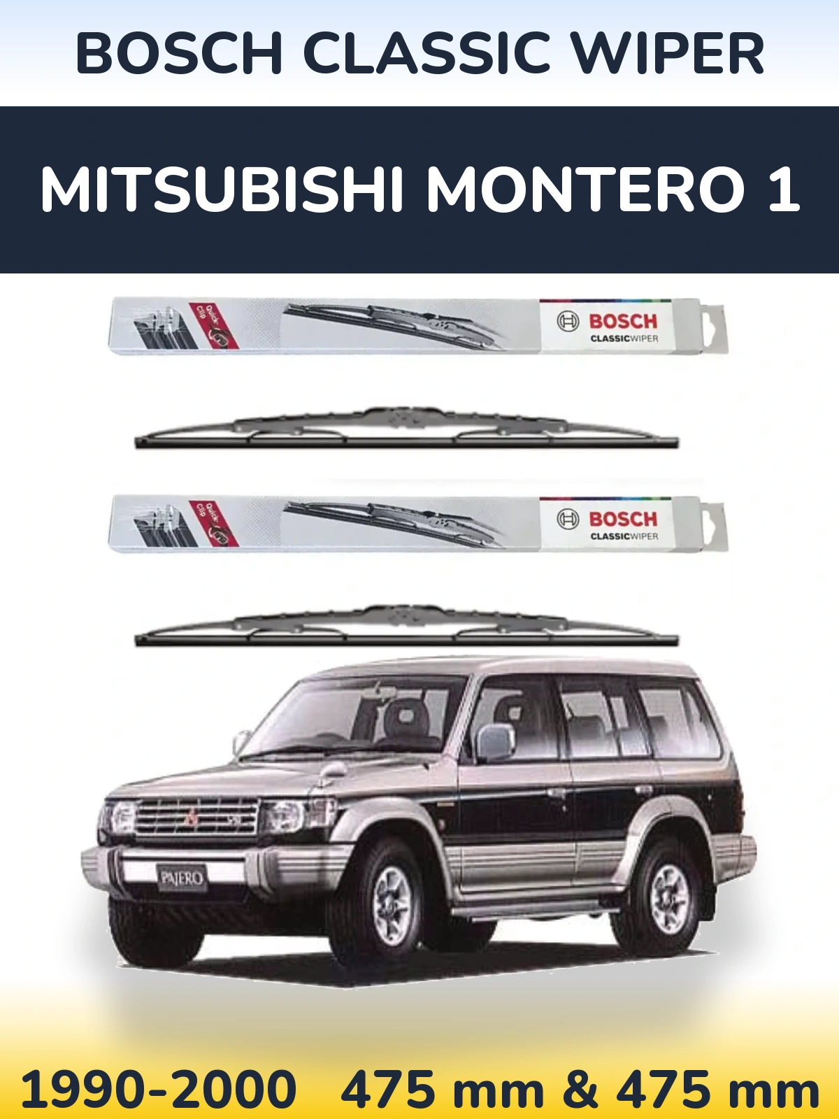 Front wiper blade set BOSCH Classic Wiper 475 & 475 mm for Mitsubishi Montero 1 1990-2000