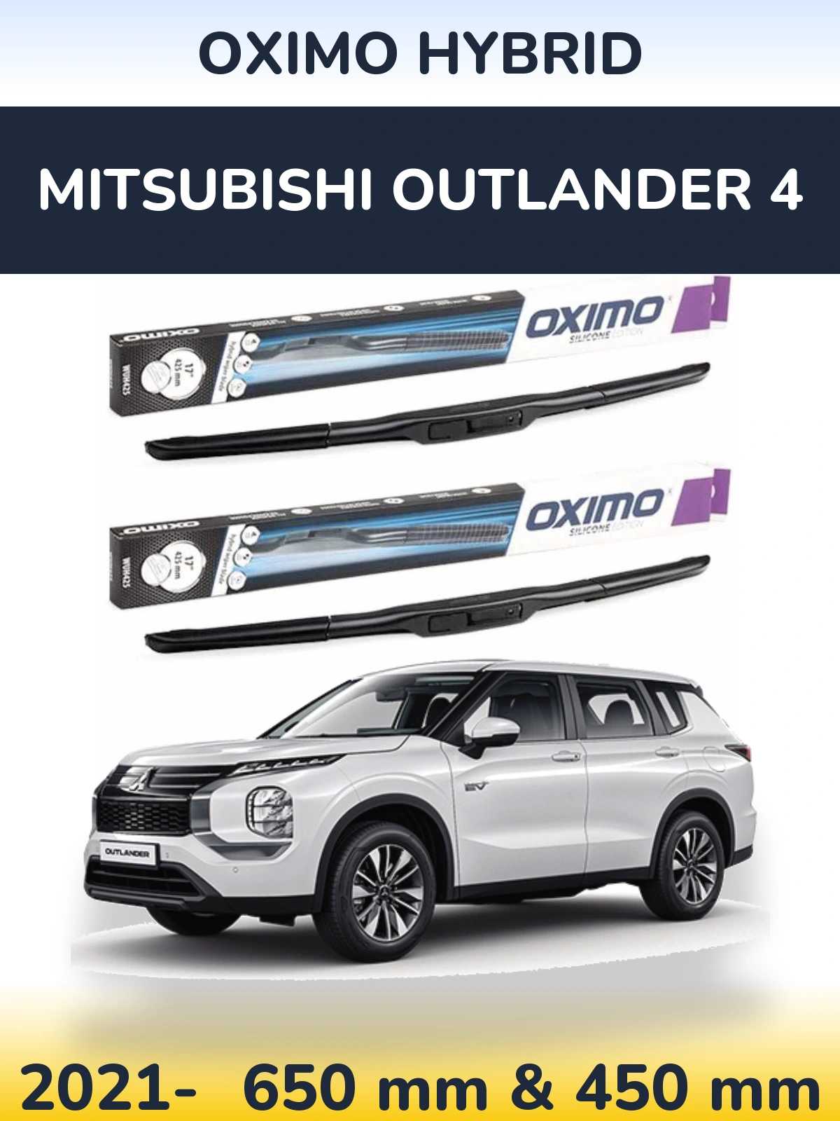 Комплект передних дворников Oximo Hybrid 650 & 450 мм для Mitsubishi Outlander 4 2021-2026