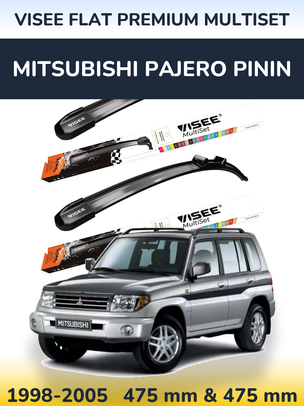 Front wiper blade set VISEE FLAT PREMIUM MultiSet 475 & 475 mm for Mitsubishi Pajero Pinin 1998-2005