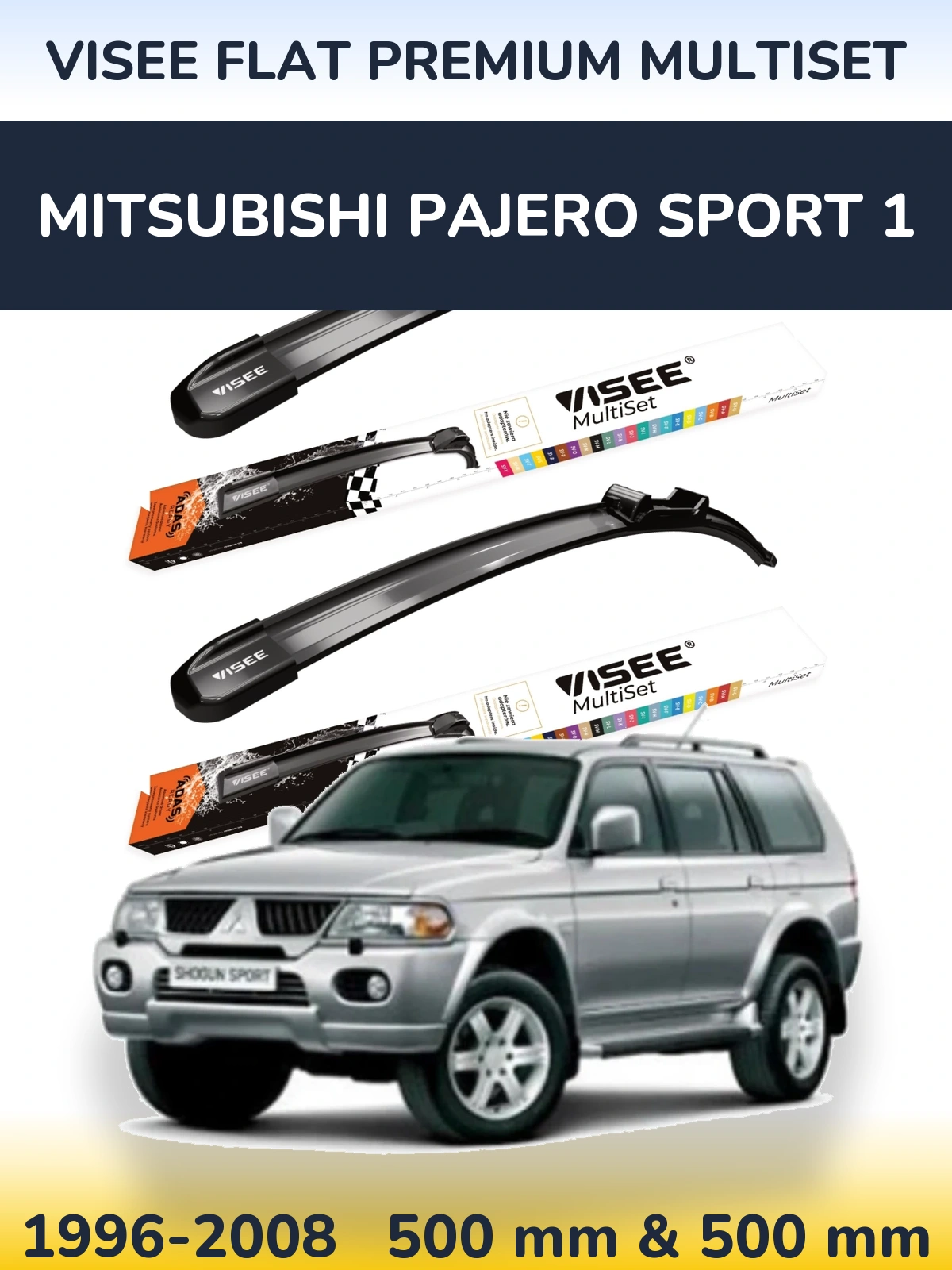 Front wiper blade set VISEE FLAT PREMIUM MultiSet 500 & 500 mm for Mitsubishi Pajero Sport 1 1996-2008