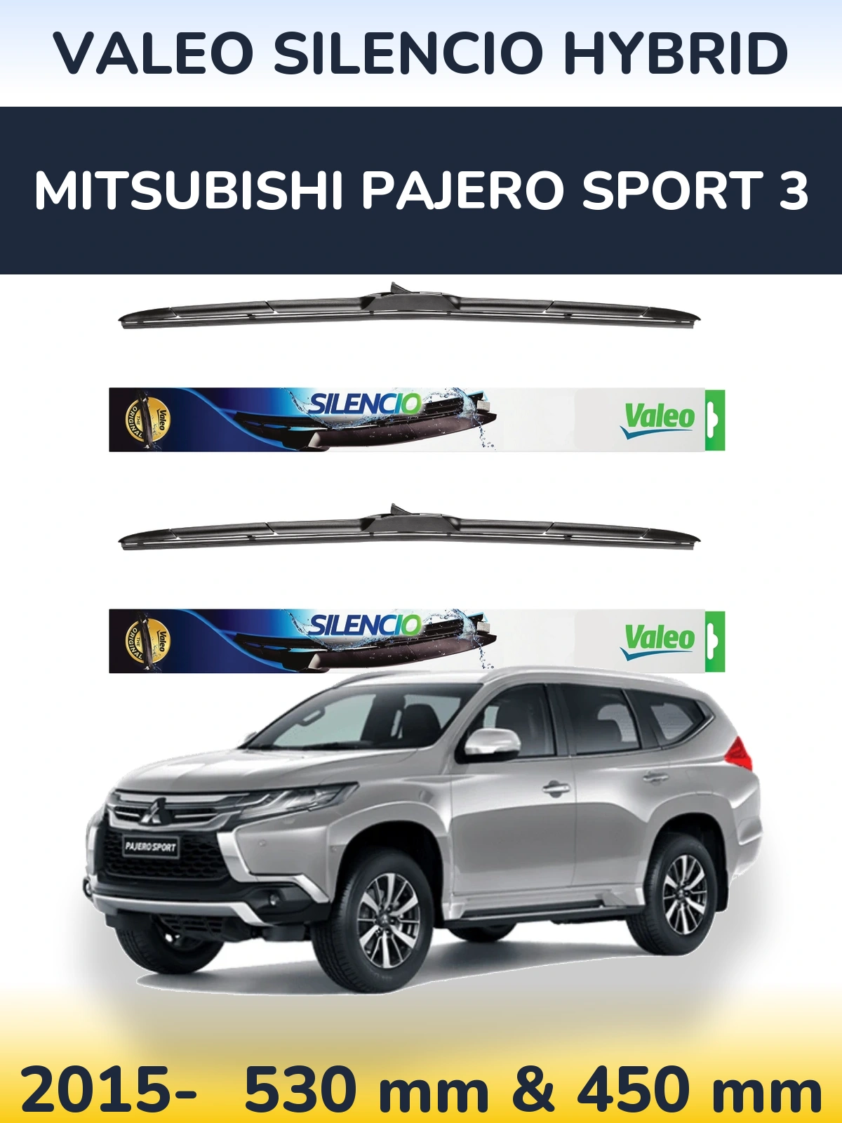 Front wiper blade set Valeo Silencio Hybrid 530 & 450 mm for Mitsubishi Pajero Sport 3 2015-2026