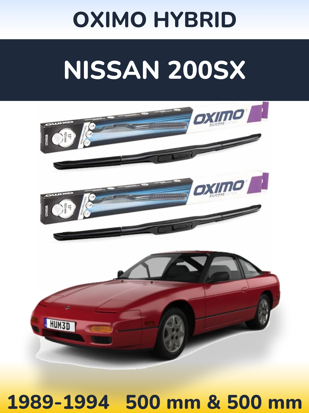 Front wiper blade set Oximo Hybrid 500 & 500 mm for Nissan 200SX 1989-1994
