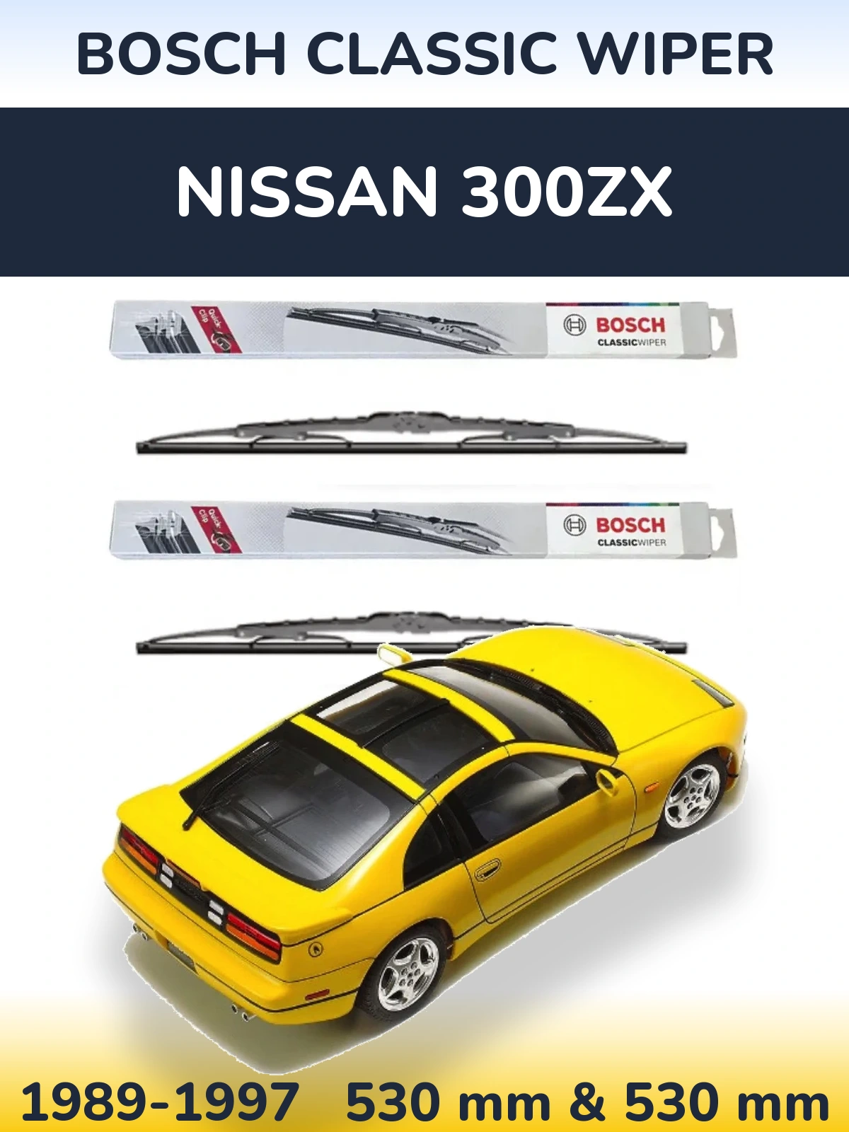 Комплект передних дворников BOSCH Classic Wiper 530 & 530 мм для Nissan 300ZX 1989-1997