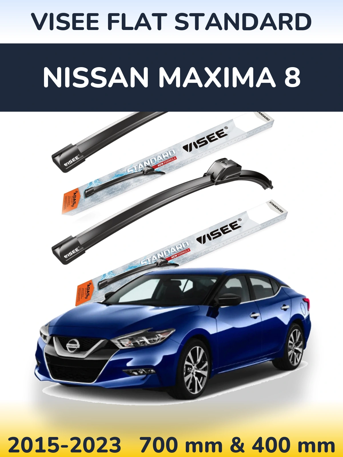 Front wiper blade set VISEE FLAT STANDARD 700 & 400 mm for Nissan Maxima 8 2015-2023