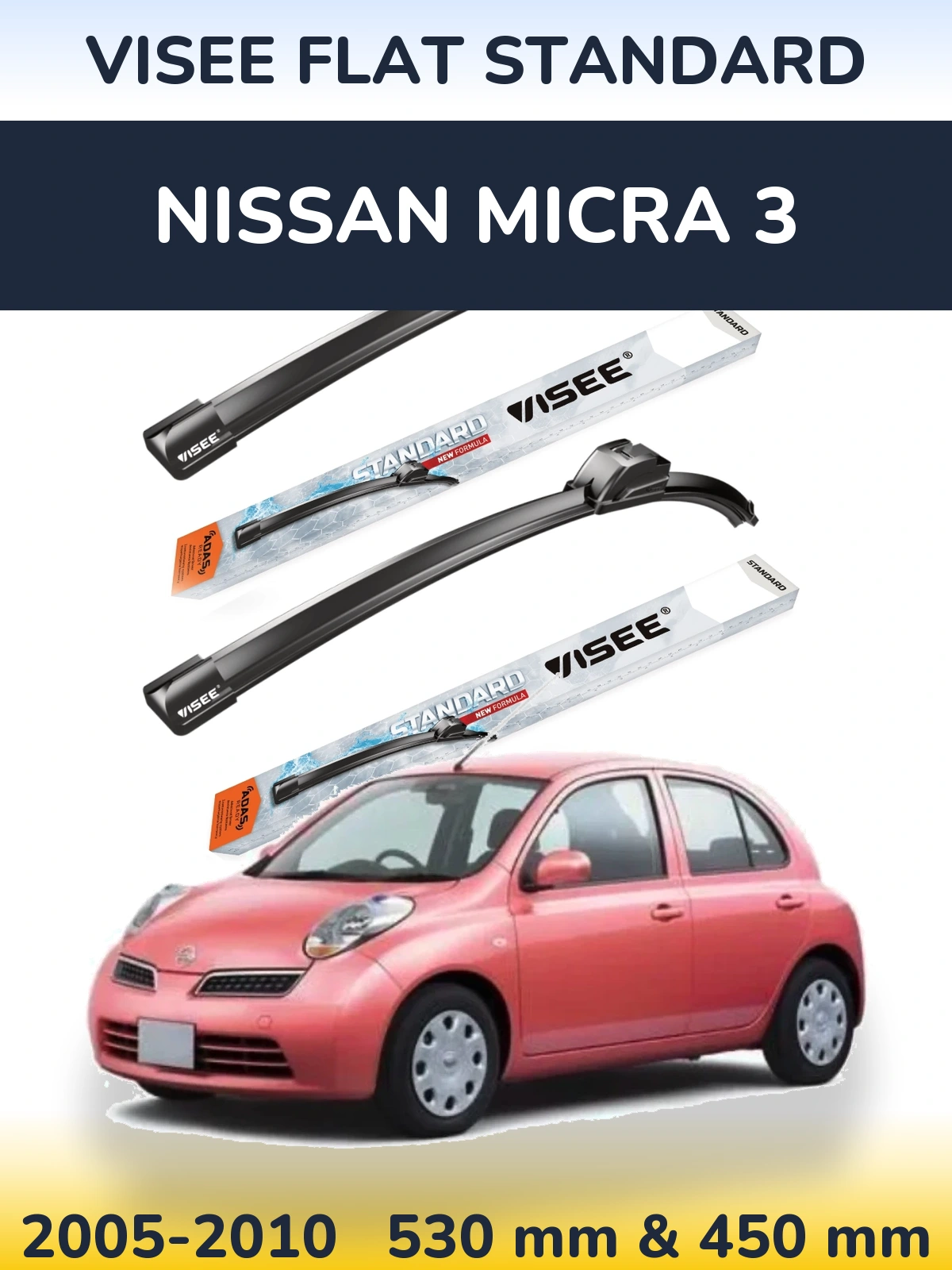 Front wiper blade set VISEE FLAT STANDARD 530 & 450 mm for Nissan Micra 3 2005-2010