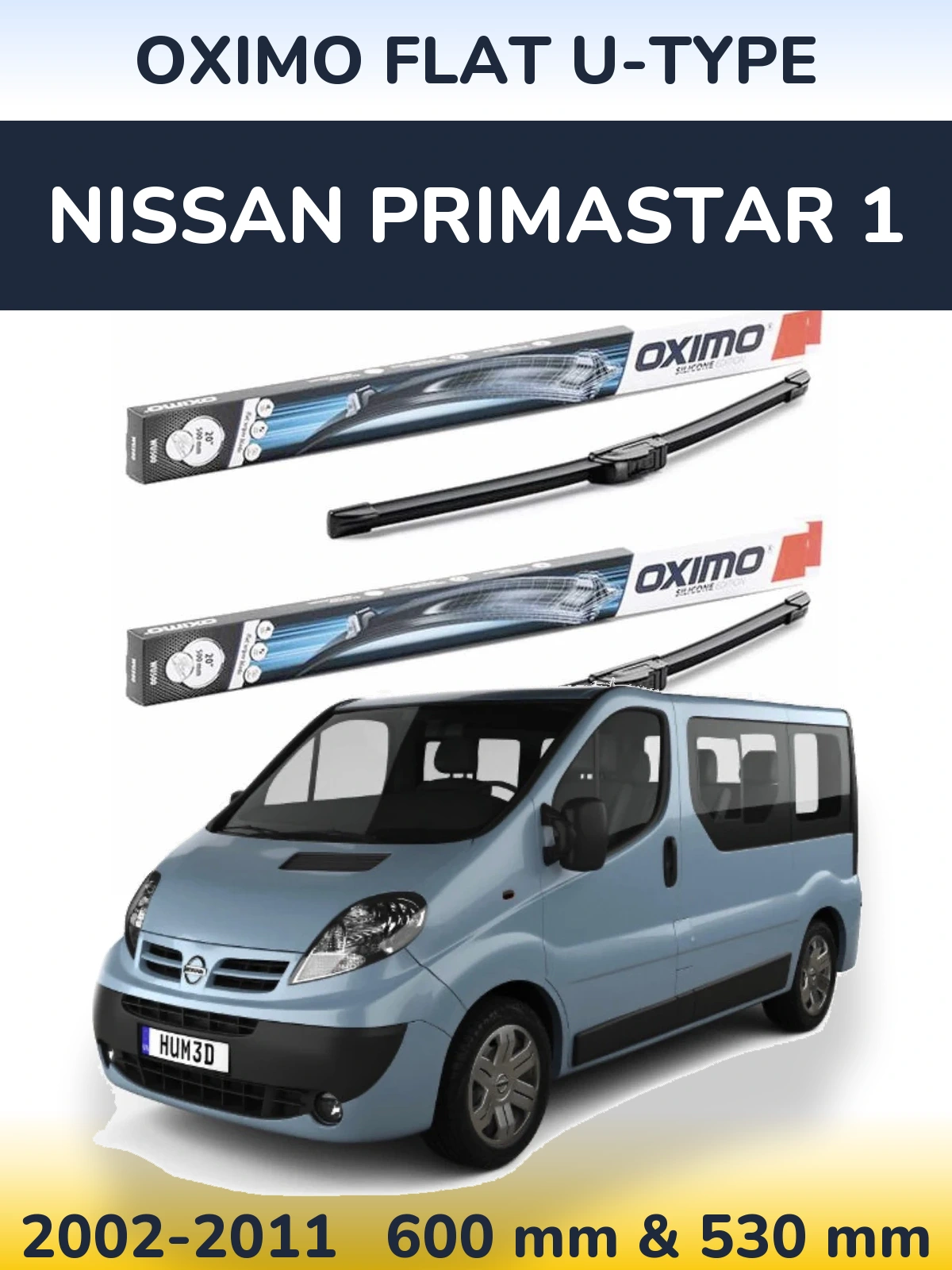 Front wiper blade set Oximo Flat U-type 600 & 530 mm for Nissan Primastar 1 2002-2011