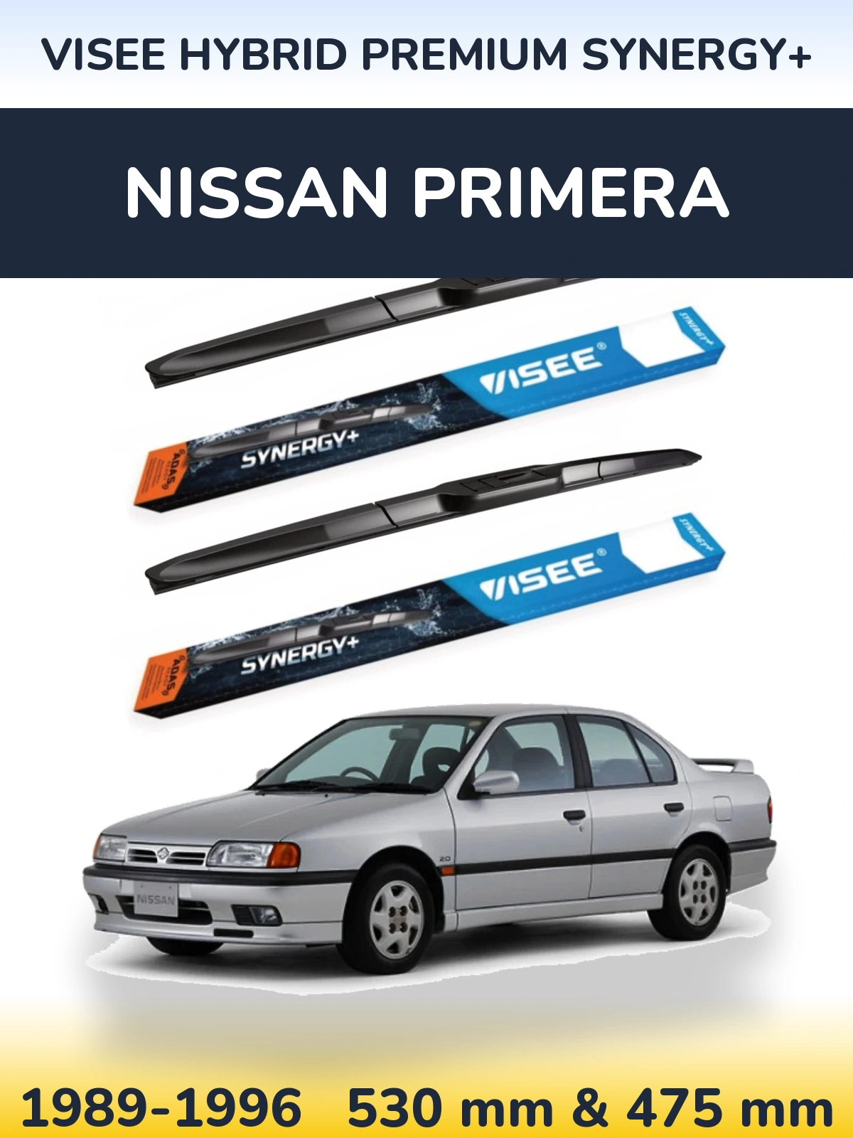 Комплект передніх щіток VISEE HYBRID PREMIUM SYNERGY+ 530 & 475 мм для Nissan Primera 1989-1996