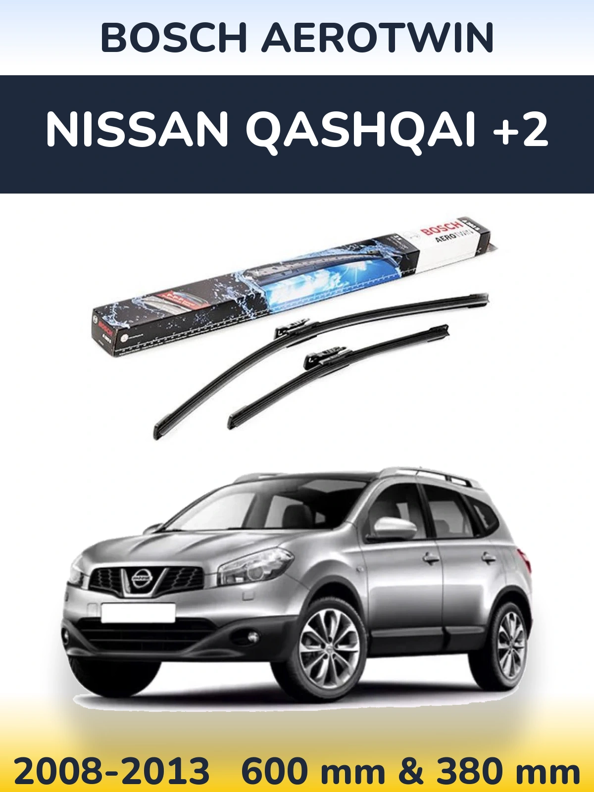 Комплект передних дворников BOSCH AeroTwin 600 & 380 мм для Nissan Qashqai +2 2008-2013