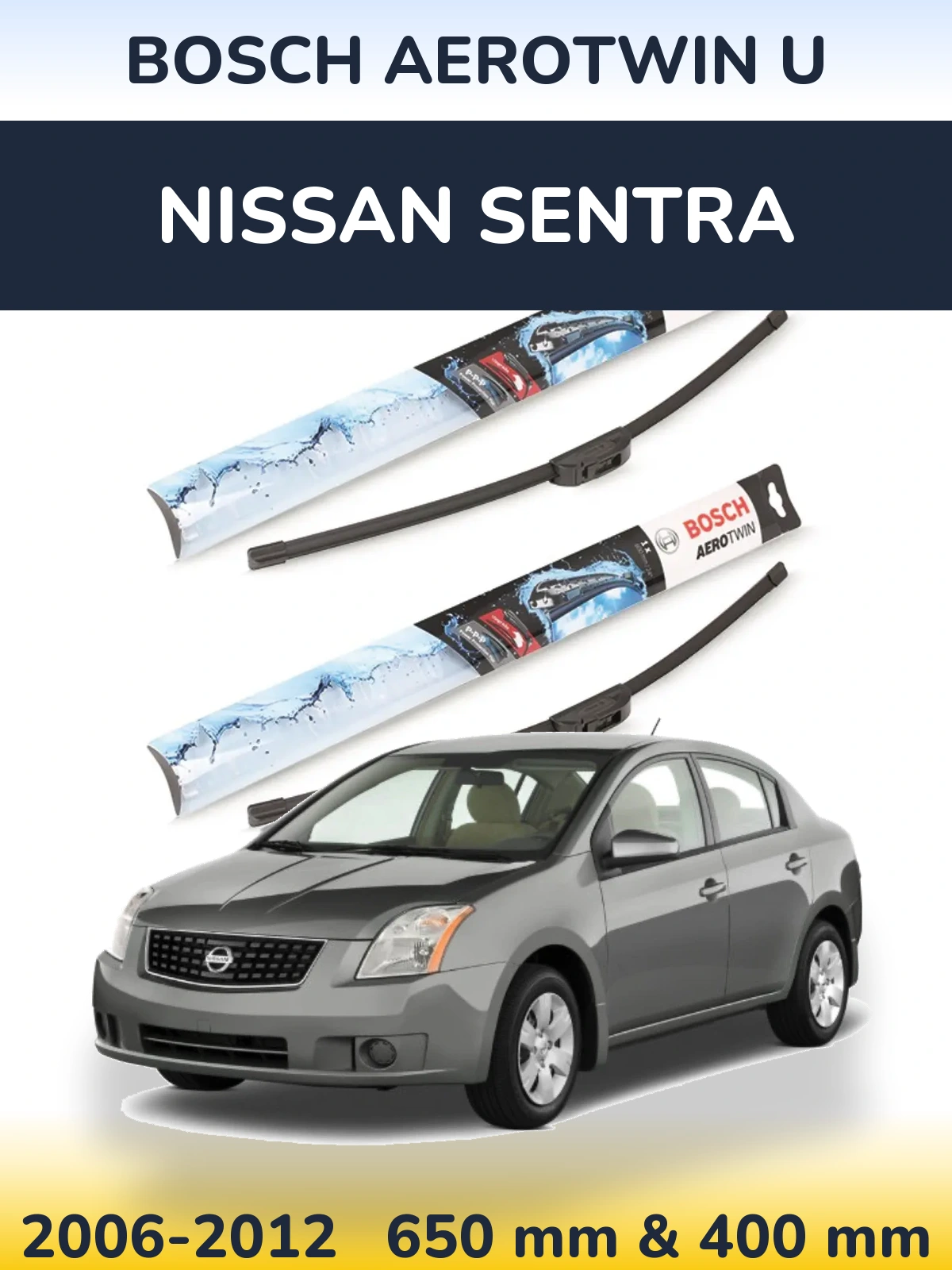 Front wiper blade set BOSCH AeroTwin U 650 & 400 mm for Nissan Sentra 2006-2012