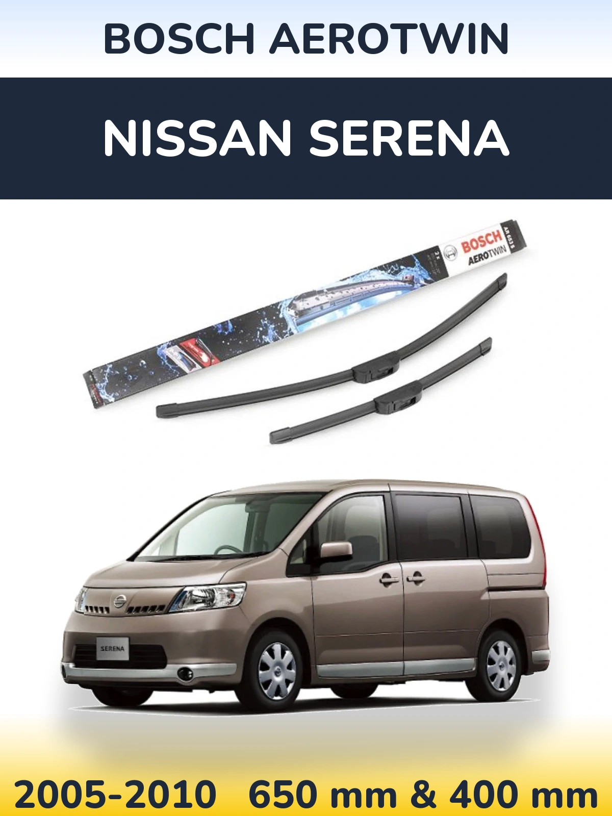 Комплект передніх щіток BOSCH AeroTwin 650 & 400 мм для Nissan Serena 2005-2010