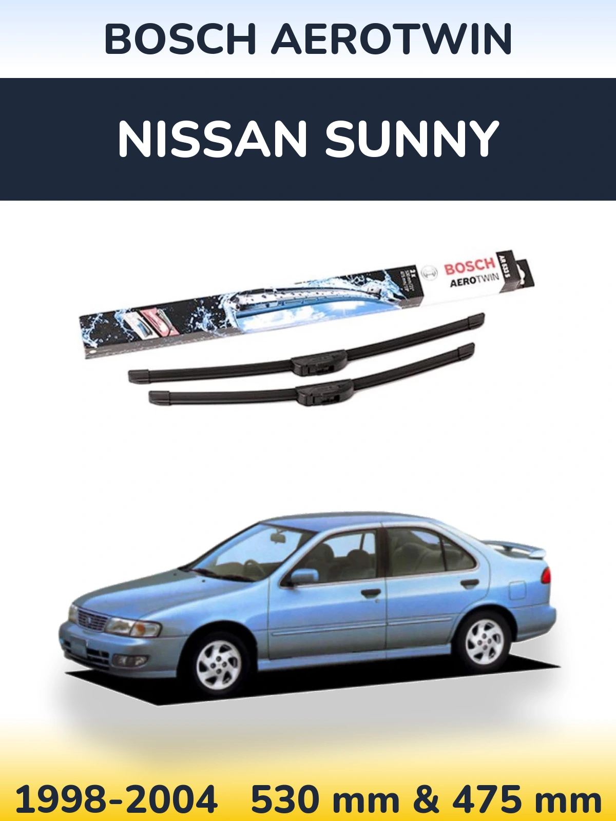 Front wiper blade set BOSCH AeroTwin 530 & 475 mm for Nissan Sunny 1998-2004