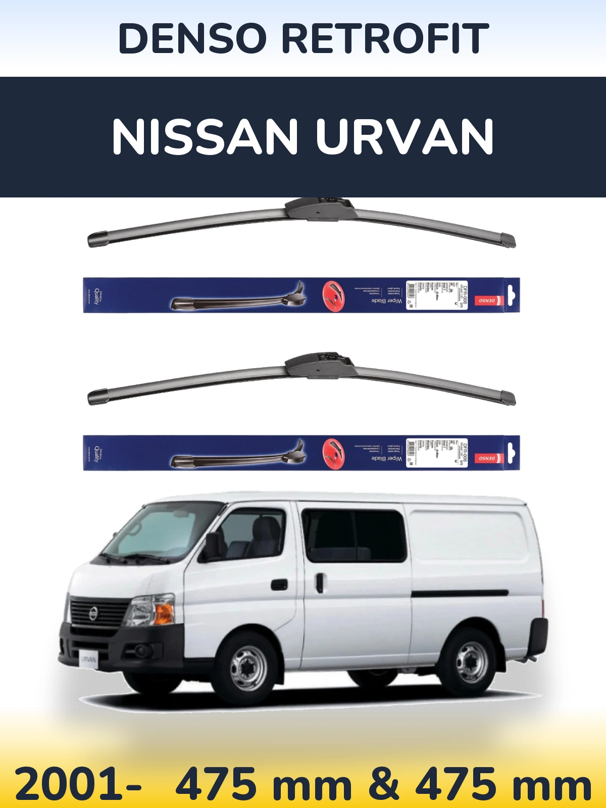 Front wiper blade set Denso Retrofit 475 & 475 mm for Nissan Urvan 2001-2026