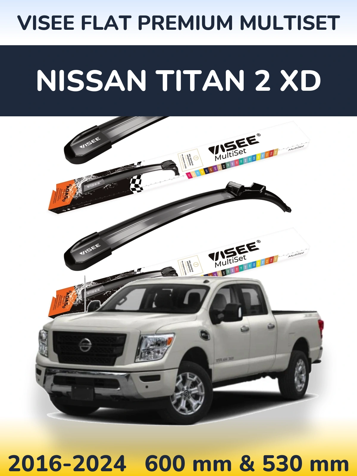 Front wiper blade set VISEE FLAT PREMIUM MultiSet 600 & 530 mm for Nissan Titan 2 XD 2016-2024