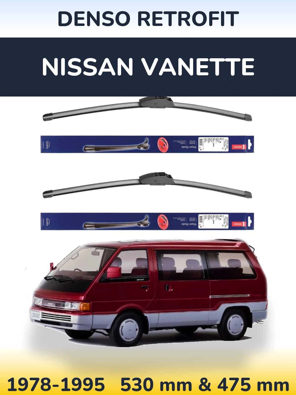 Комплект передних дворников Denso Retrofit 530 & 475 мм для Nissan Vanette 1978-1995