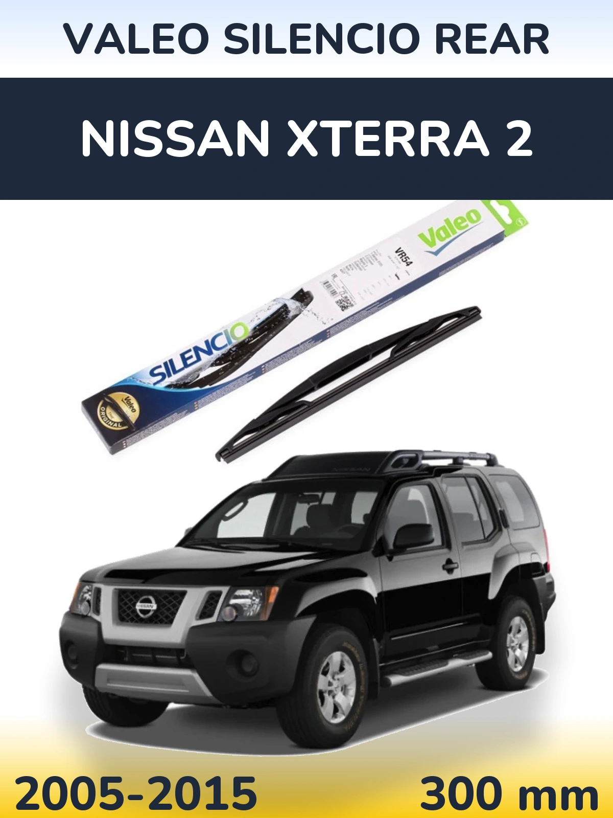 Задний дворник Valeo Silencio Rear 300 мм для Nissan Xterra 2 2005-2015