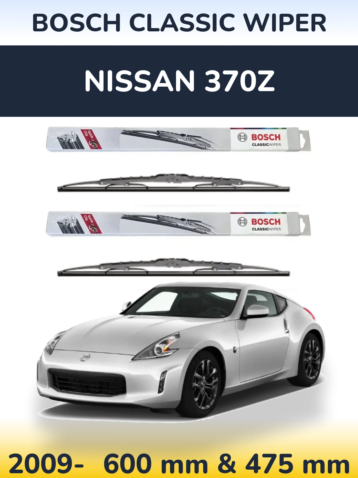 Front wiper blade set BOSCH Classic Wiper 600 & 475 mm for Nissan 370Z 2009-2026