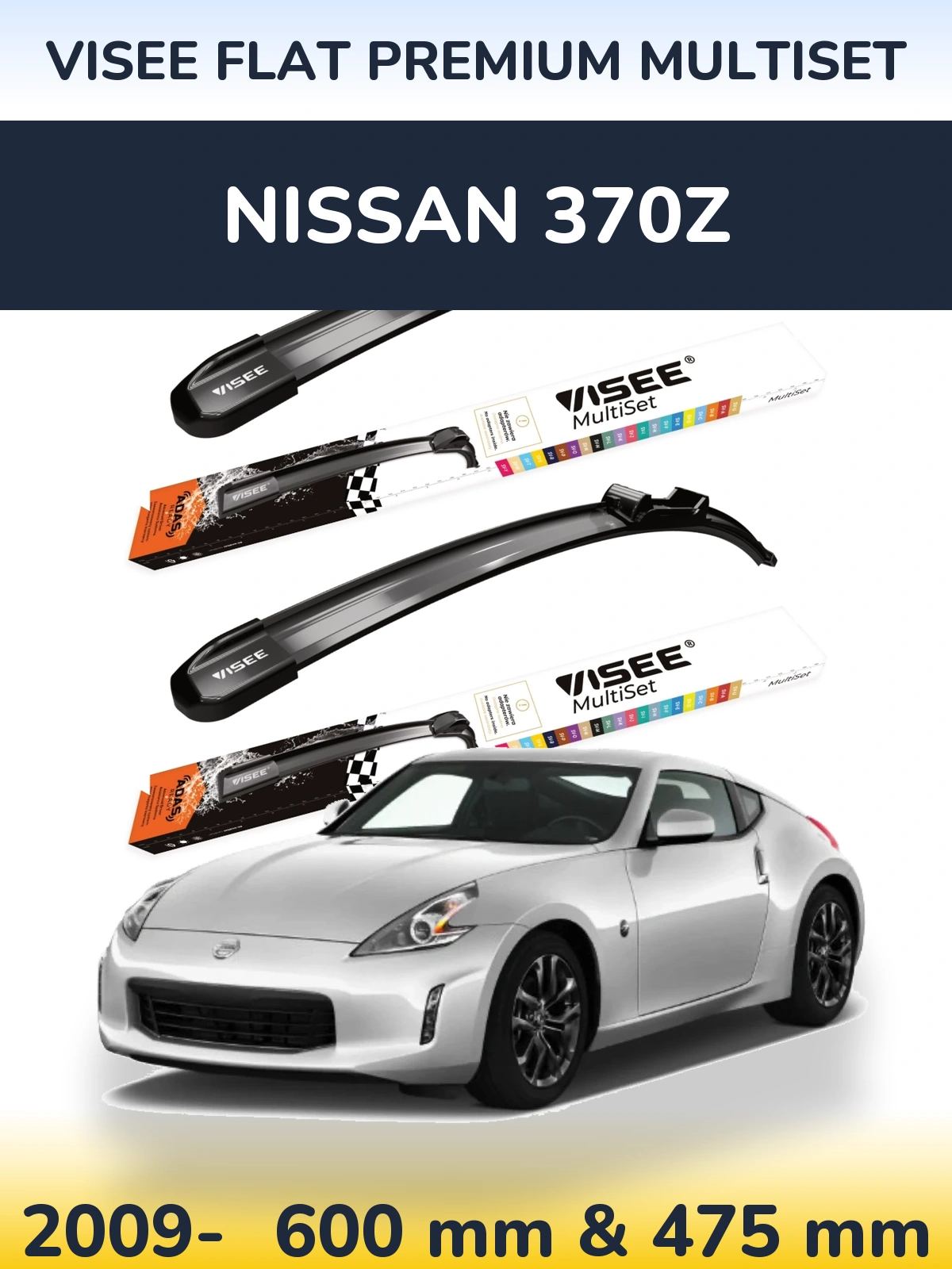 Front wiper blade set VISEE FLAT PREMIUM MultiSet 600 & 475 mm for Nissan 370Z 2009-2026