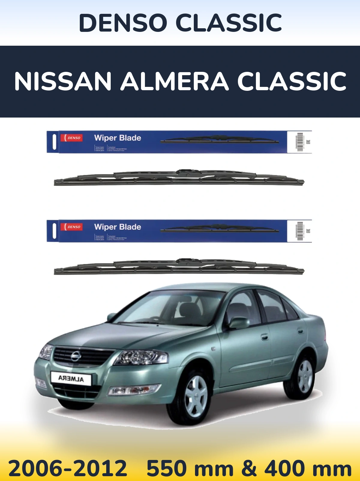 Front wiper blade set Denso Classic 550 & 400 mm for Nissan Almera Classic 2006-2012
