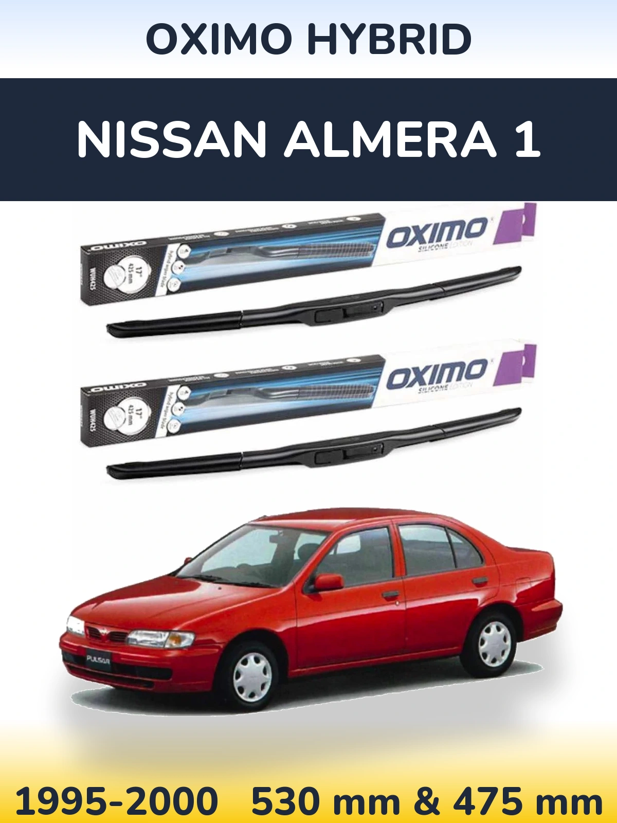 Front wiper blade set Oximo Hybrid 530 & 475 mm for Nissan Almera 1 1995-2000