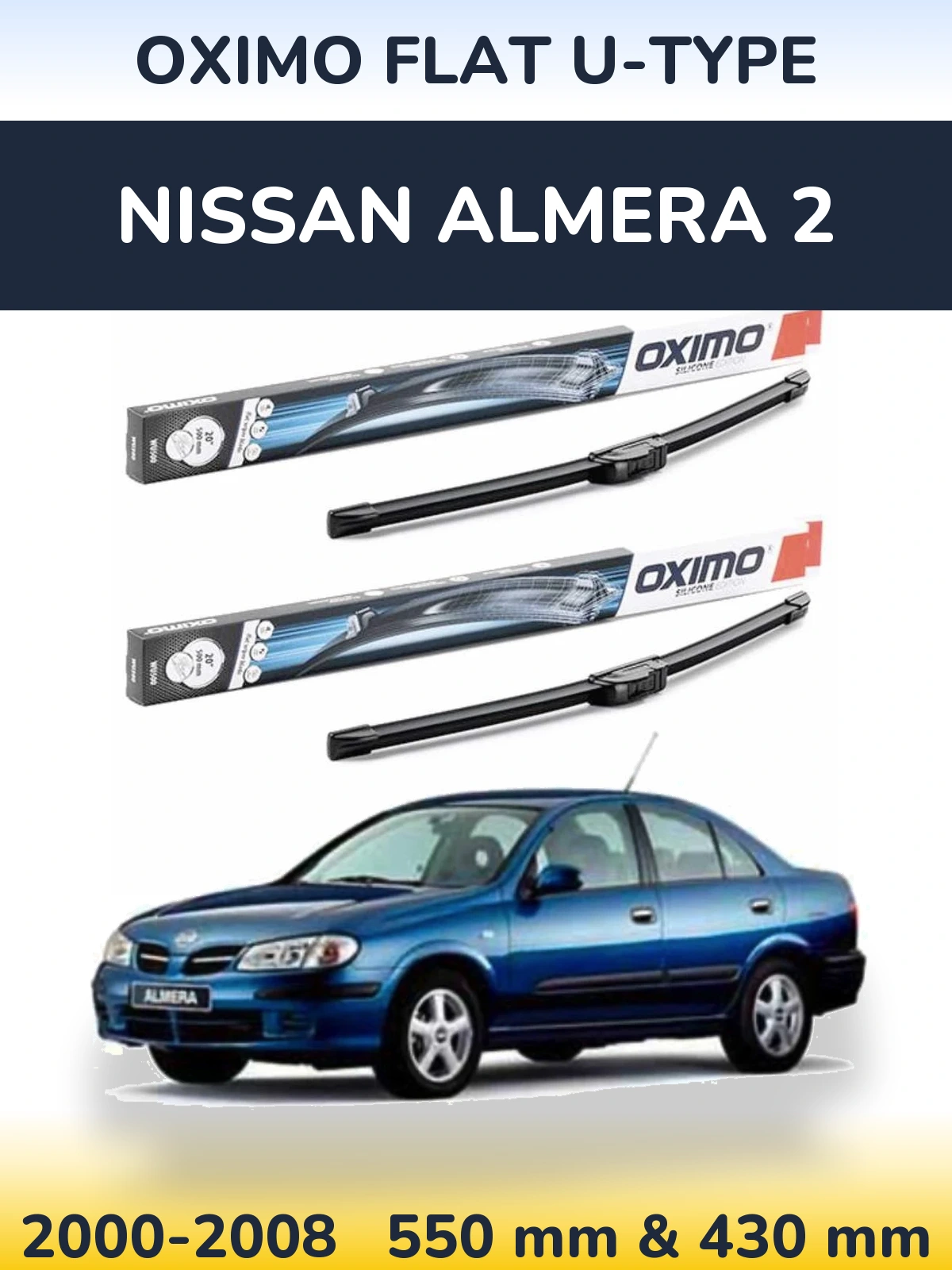 Комплект передніх щіток Oximo Flat U-type 550 & 430 мм для Nissan Almera 2 2000-2008
