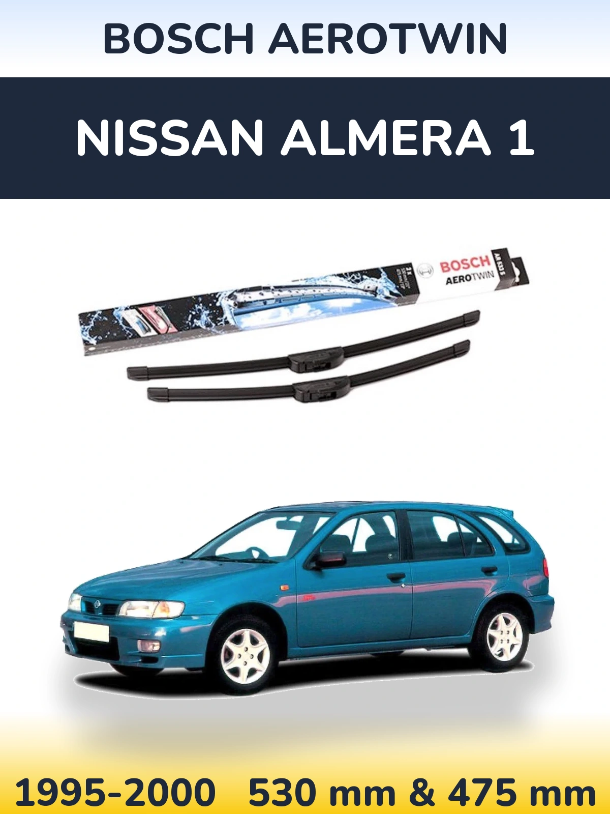 Front wiper blade set BOSCH AeroTwin 530 & 475 mm for Nissan Almera 1 1995-2000