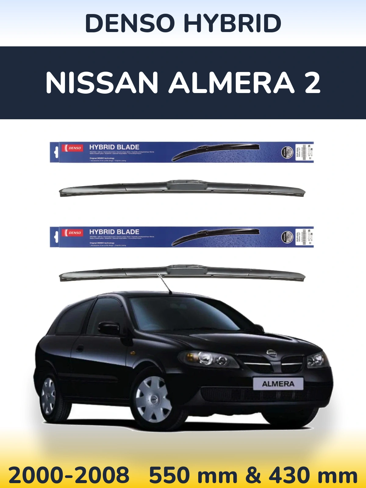 Front wiper blade set Denso Hybrid 550 & 430 mm for Nissan Almera 2 2000-2008