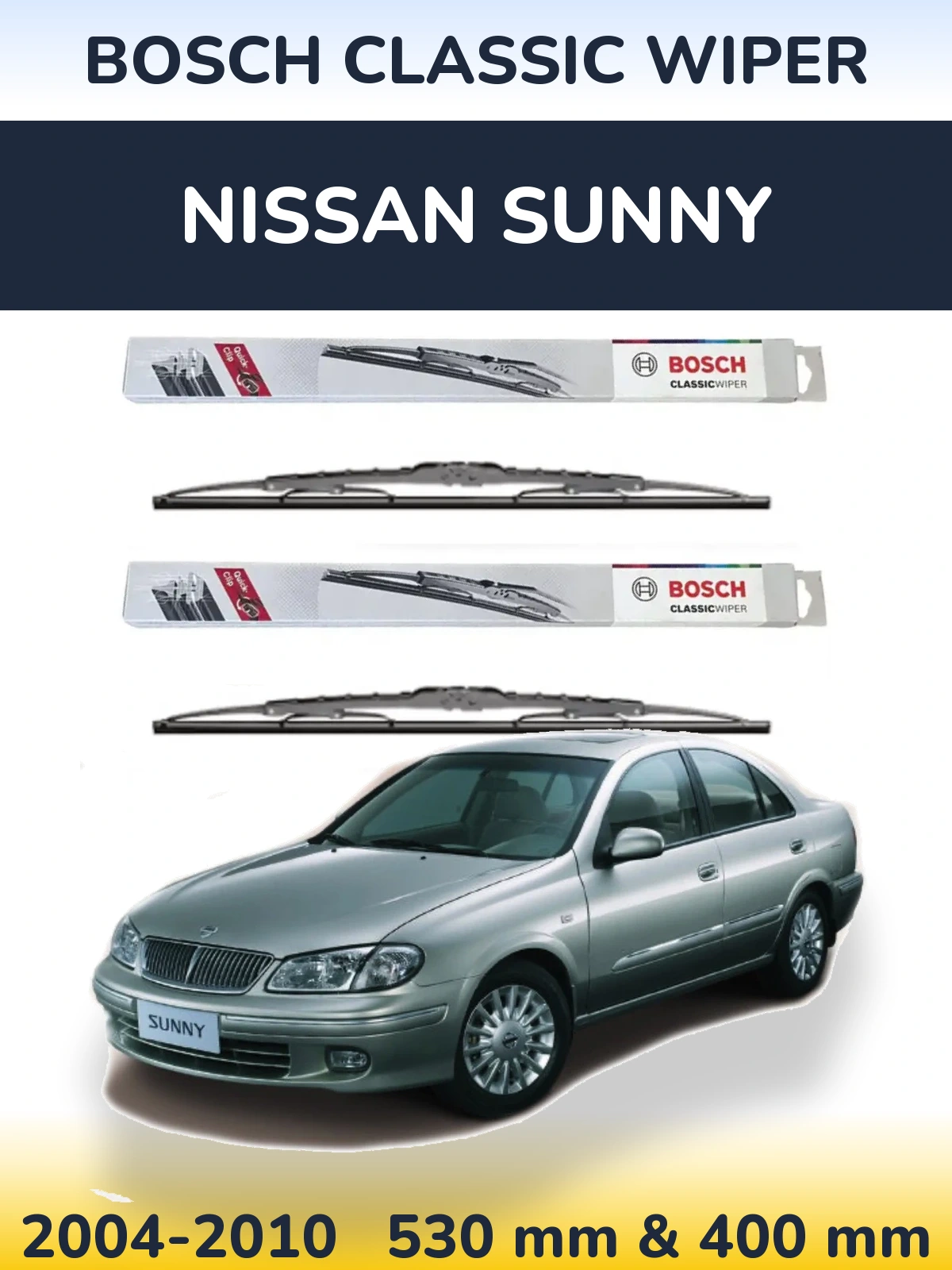 Front wiper blade set BOSCH Classic Wiper 530 & 400 mm for Nissan Sunny 2004-2010