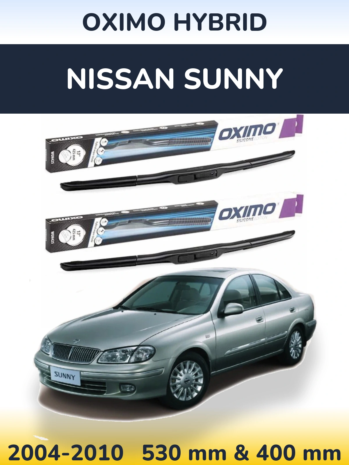 Комплект передніх щіток Oximo Hybrid 530 & 400 мм для Nissan Sunny 2004-2010