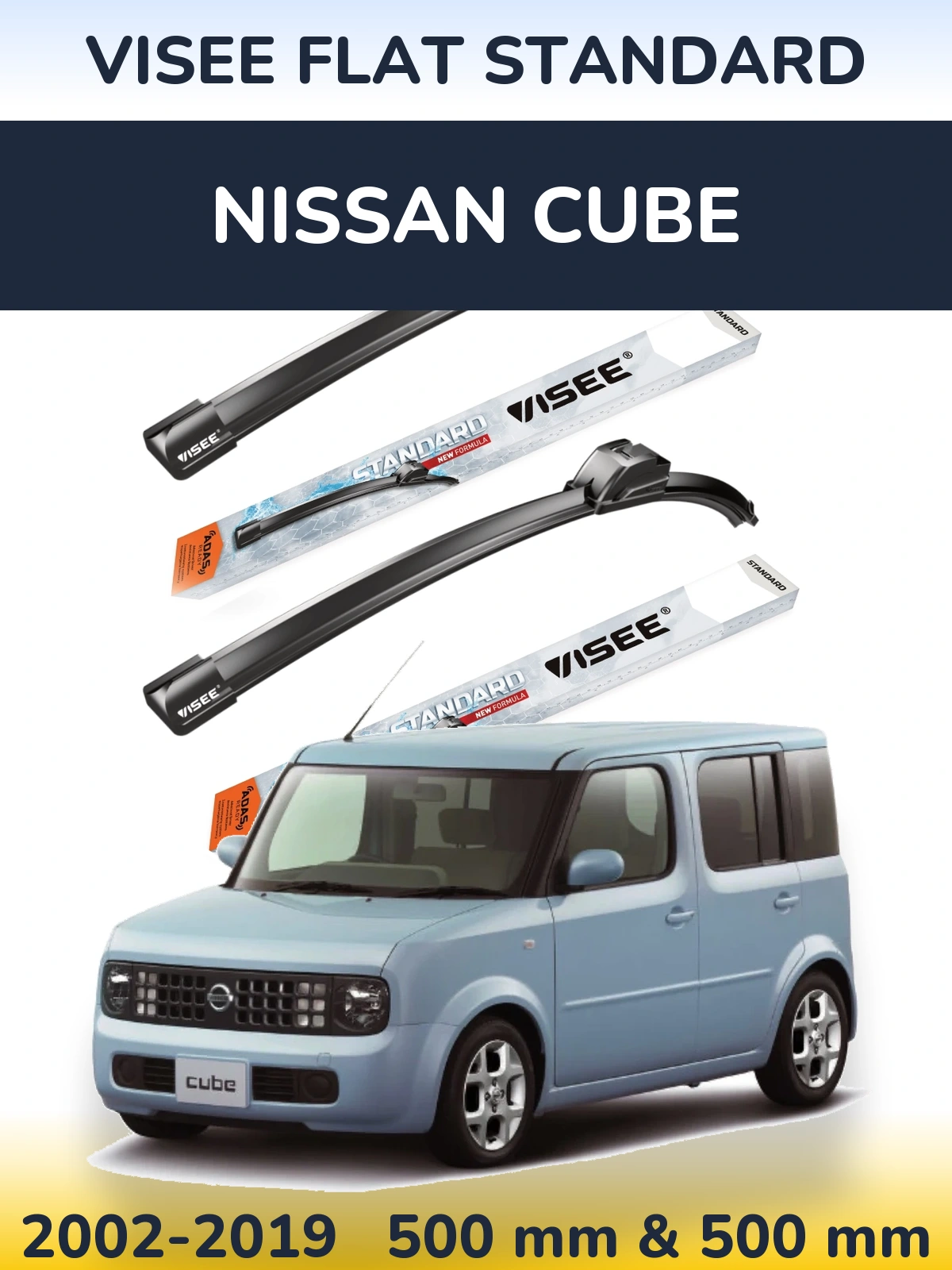 Комплект передніх щіток VISEE FLAT STANDARD 500 & 500 мм для Nissan Cube 2002-2019