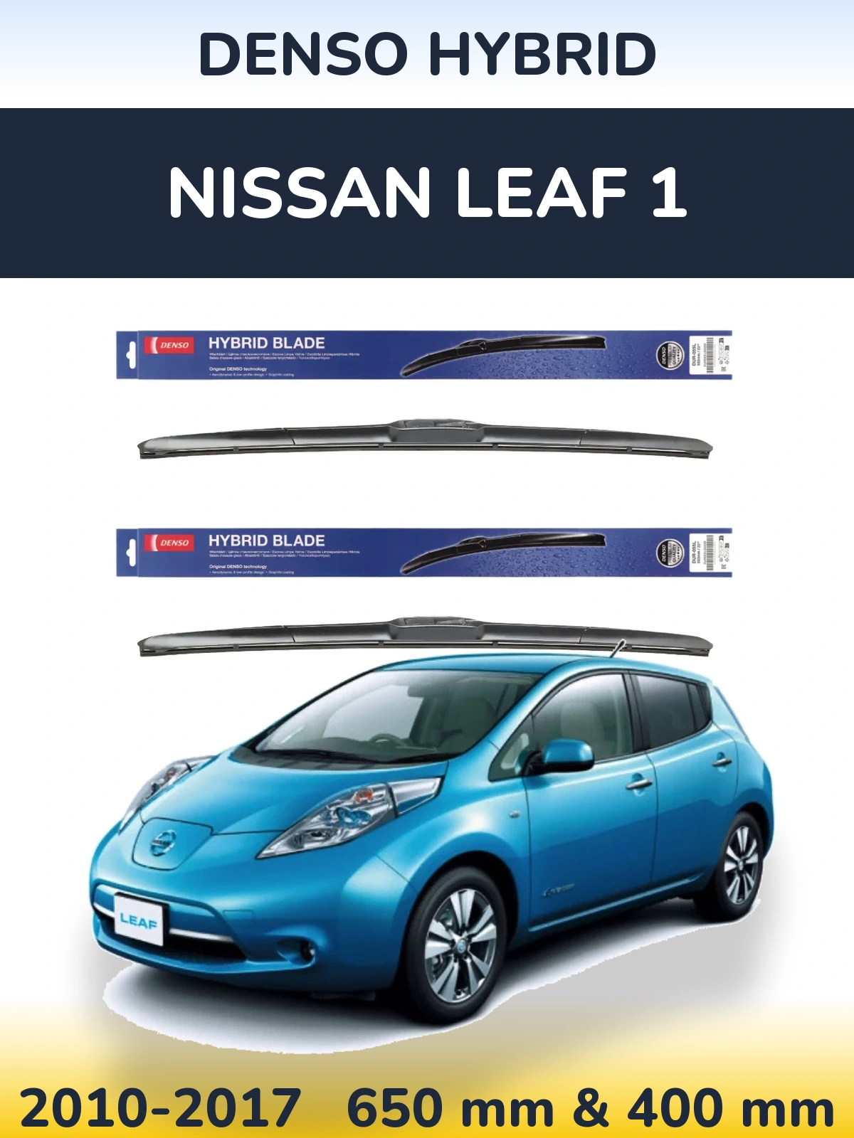 Front wiper blade set Denso Hybrid 650 & 400 mm for Nissan Leaf 1 2010-2017