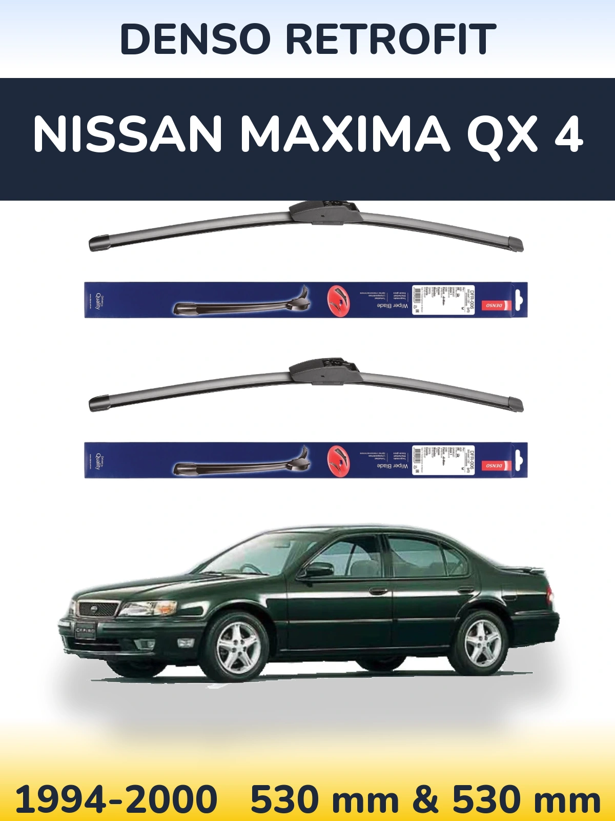 Комплект передних дворников Denso Retrofit 530 & 530 мм для Nissan Maxima QX 4 1994-2000