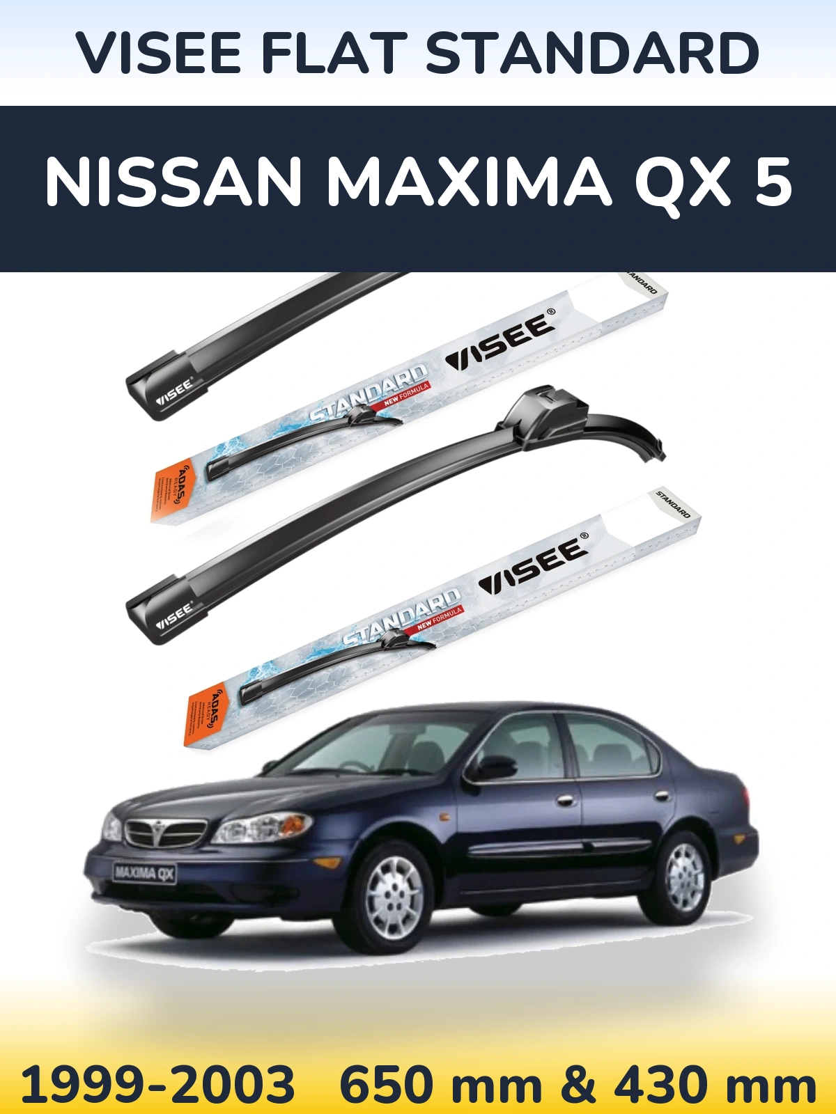 Front wiper blade set VISEE FLAT STANDARD 650 & 430 mm for Nissan Maxima QX 5 1999-2003