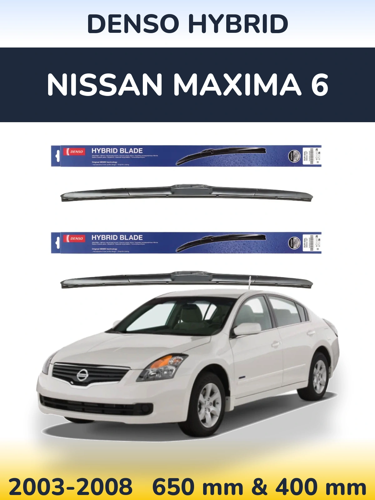 Front wiper blade set Denso Hybrid 650 & 400 mm for Nissan Maxima 6 2003-2008