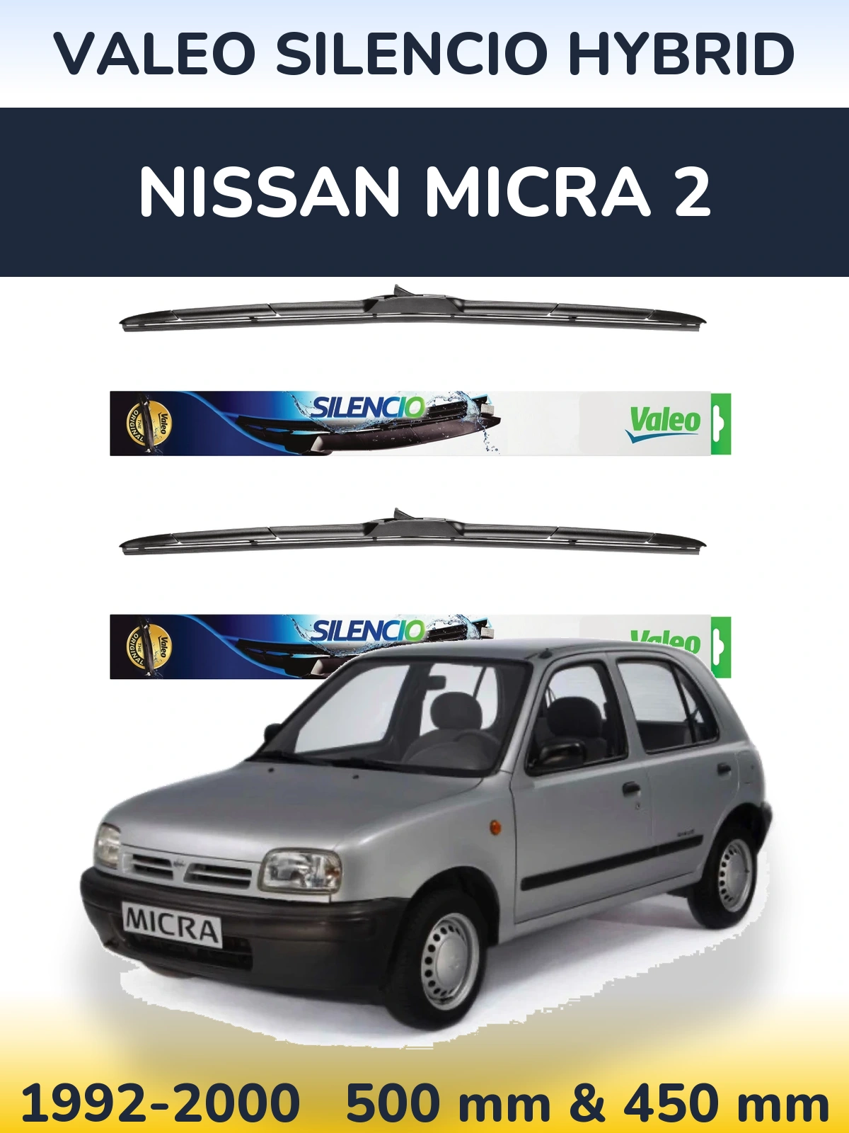 Front wiper blade set Valeo Silencio Hybrid 500 & 450 mm for Nissan Micra 2 1992-2000