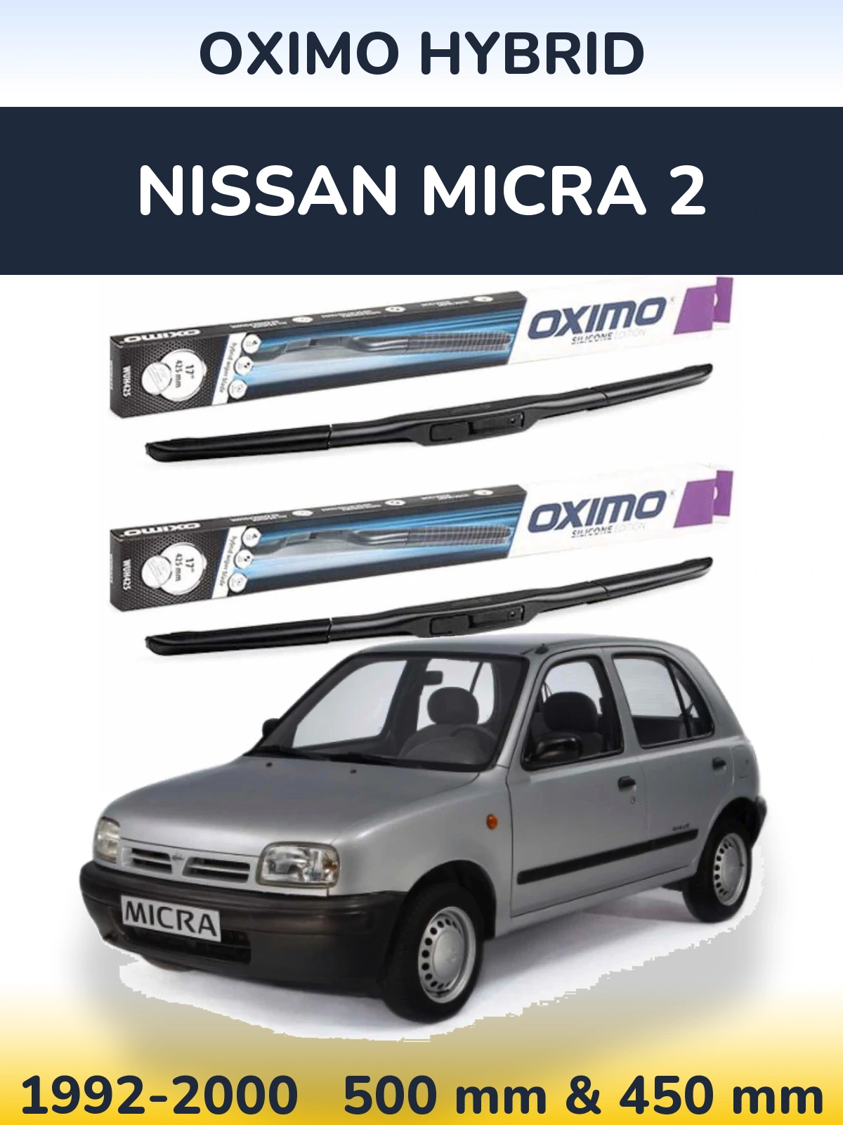 Front wiper blade set Oximo Hybrid 500 & 450 mm for Nissan Micra 2 1992-2000