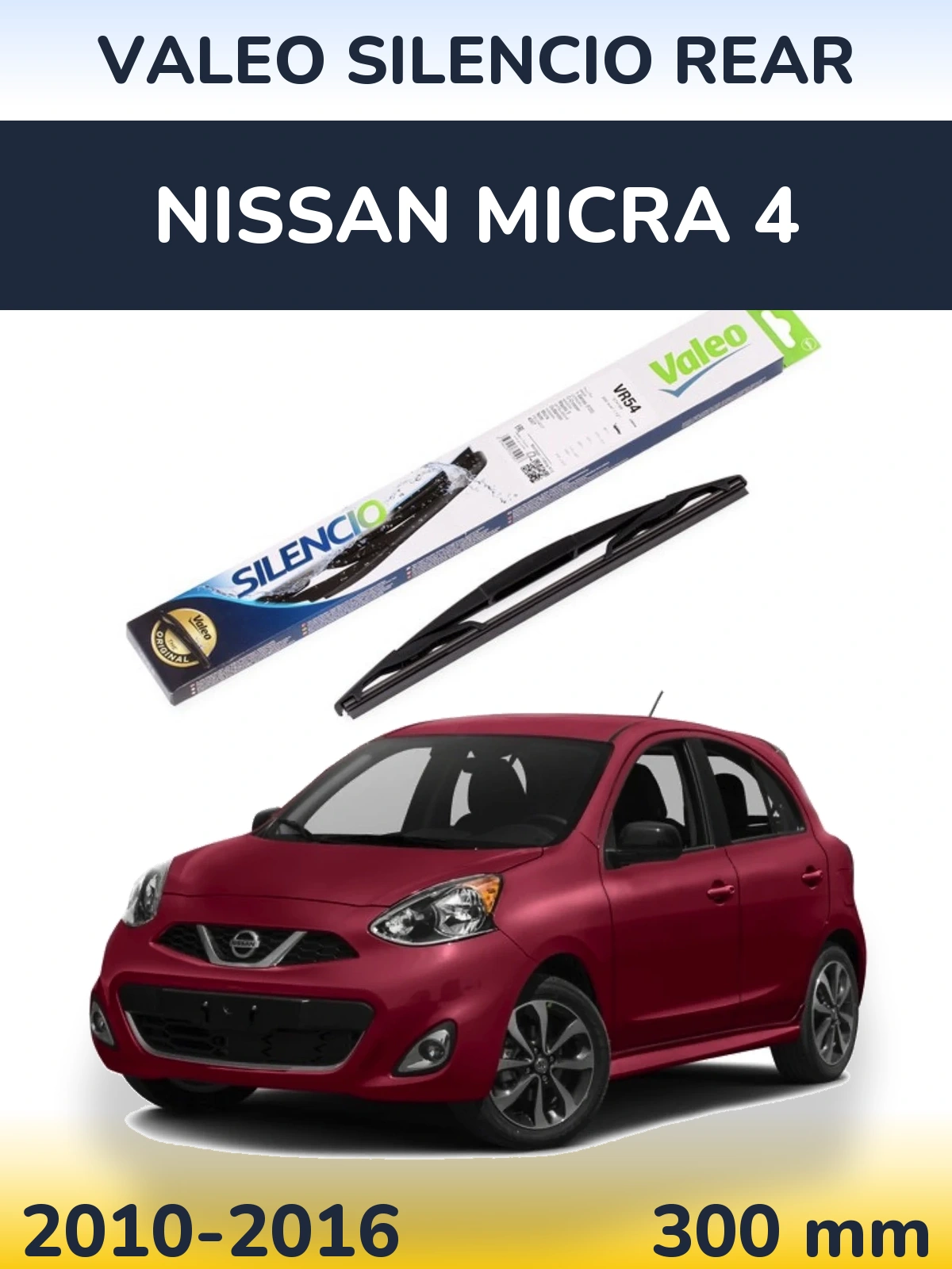 Rear wiper blade Valeo Silencio Rear 300 mm for Nissan Micra 4 2010-2016