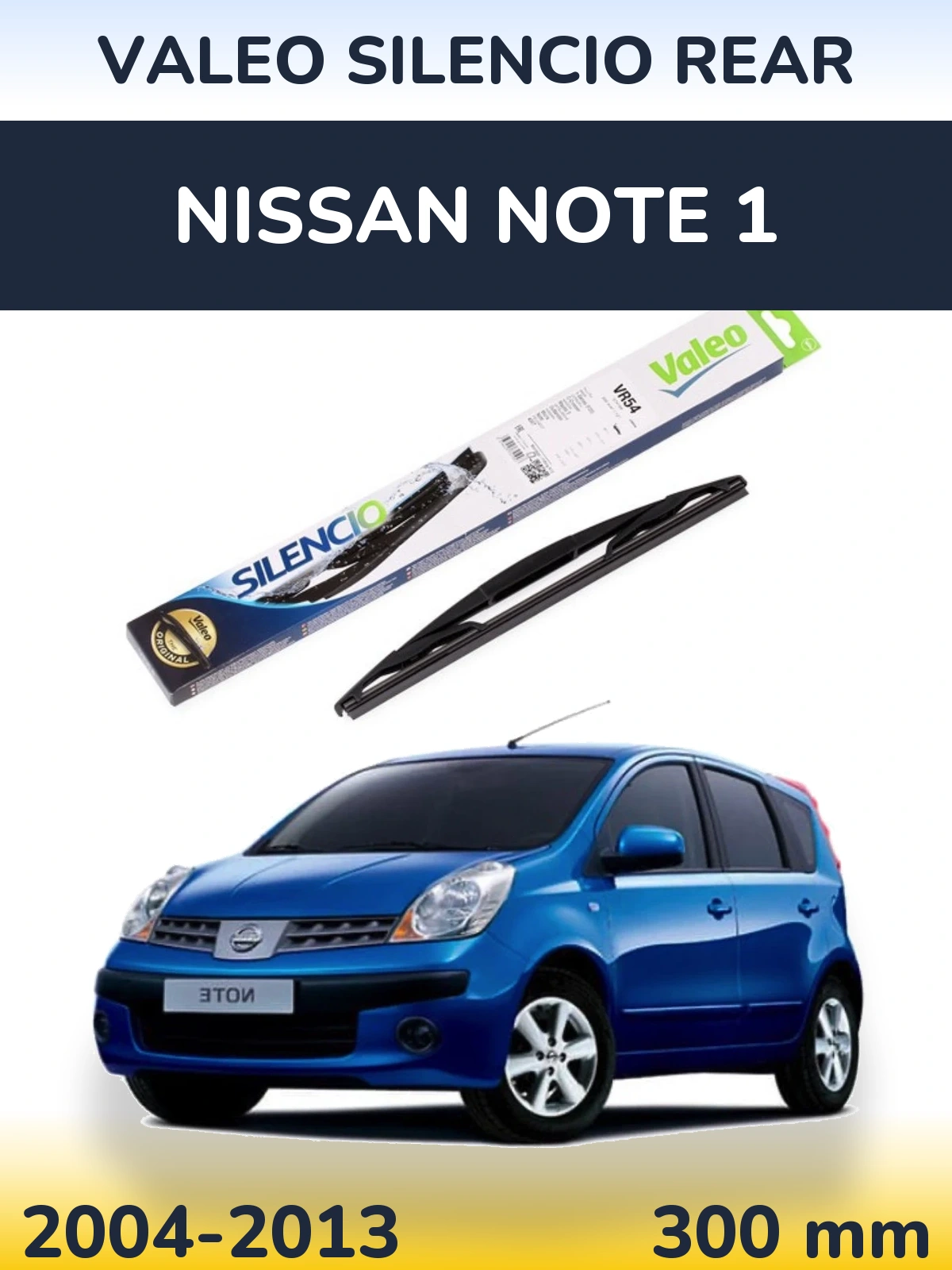 Rear wiper blade Valeo Silencio Rear 300 mm for Nissan Note 1 2004-2013
