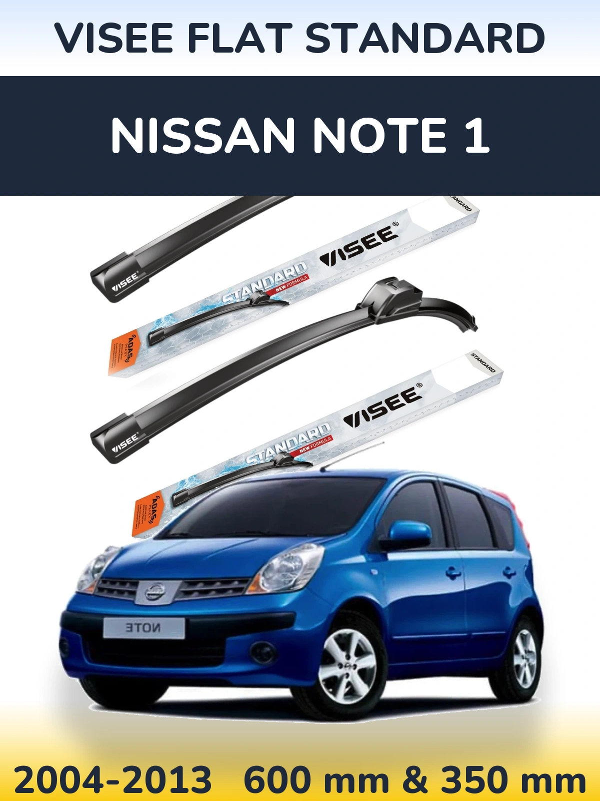 Комплект передніх щіток VISEE FLAT STANDARD 600 & 350 мм для Nissan Note 1 2004-2013
