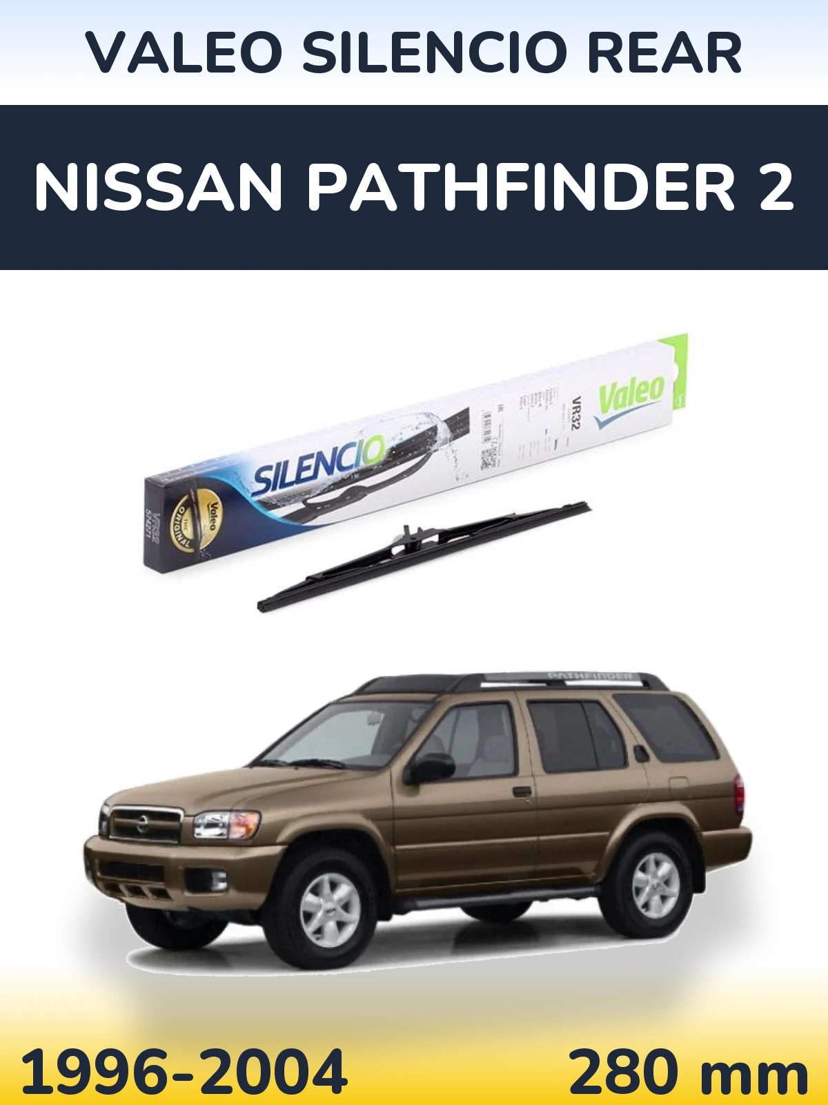Rear wiper blade Valeo Silencio Rear 280 mm for Nissan Pathfinder 2 1996-2004