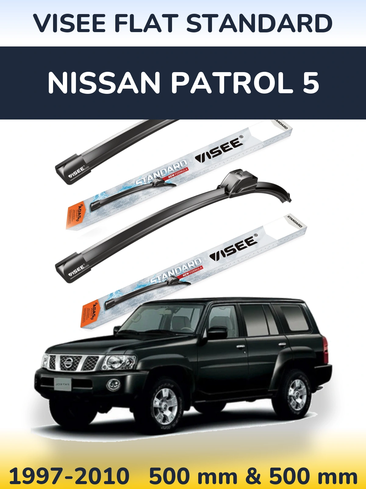 Front wiper blade set VISEE FLAT STANDARD 500 & 500 mm for Nissan Patrol 5 1997-2010